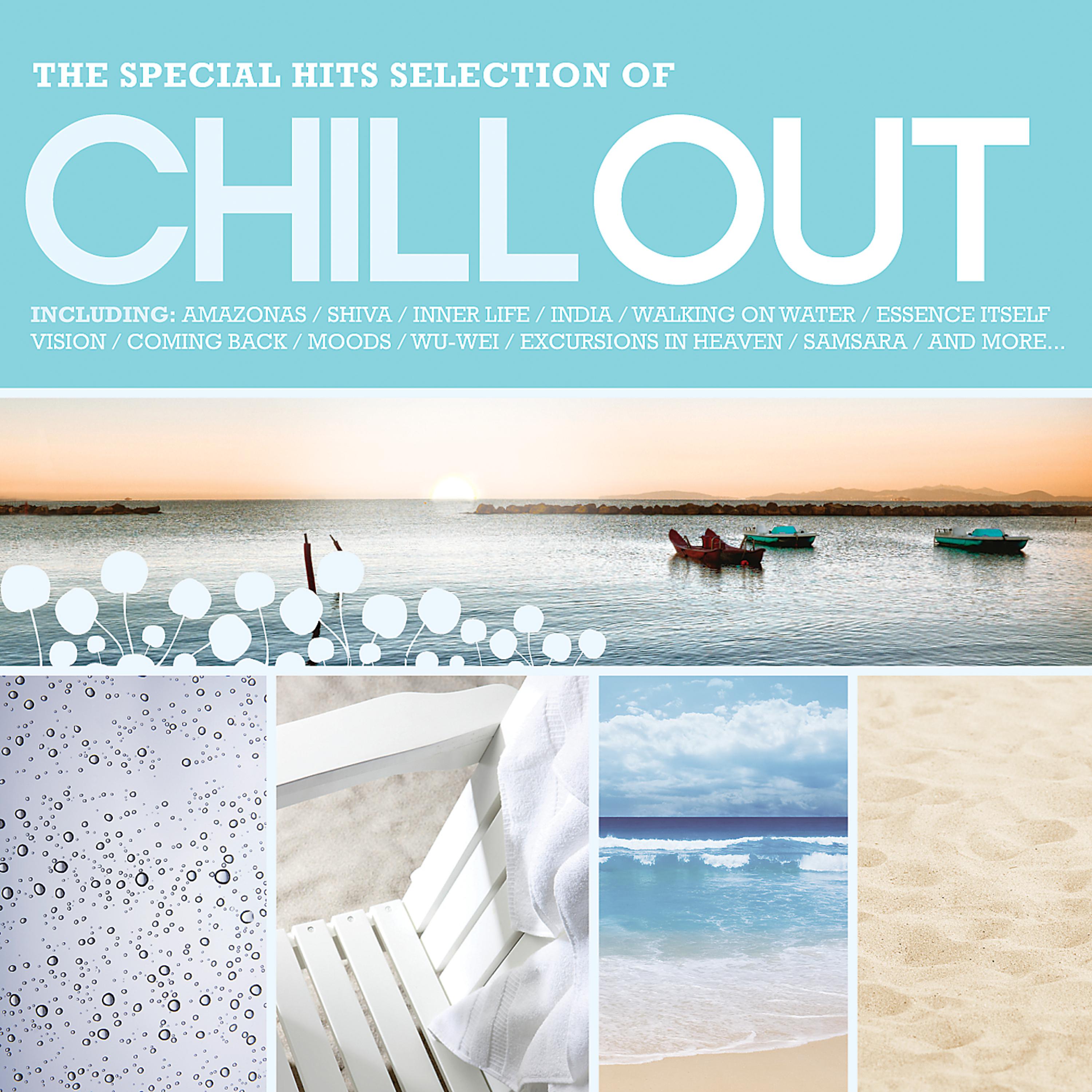 Постер альбома Chill Out: The Special Hits Selection