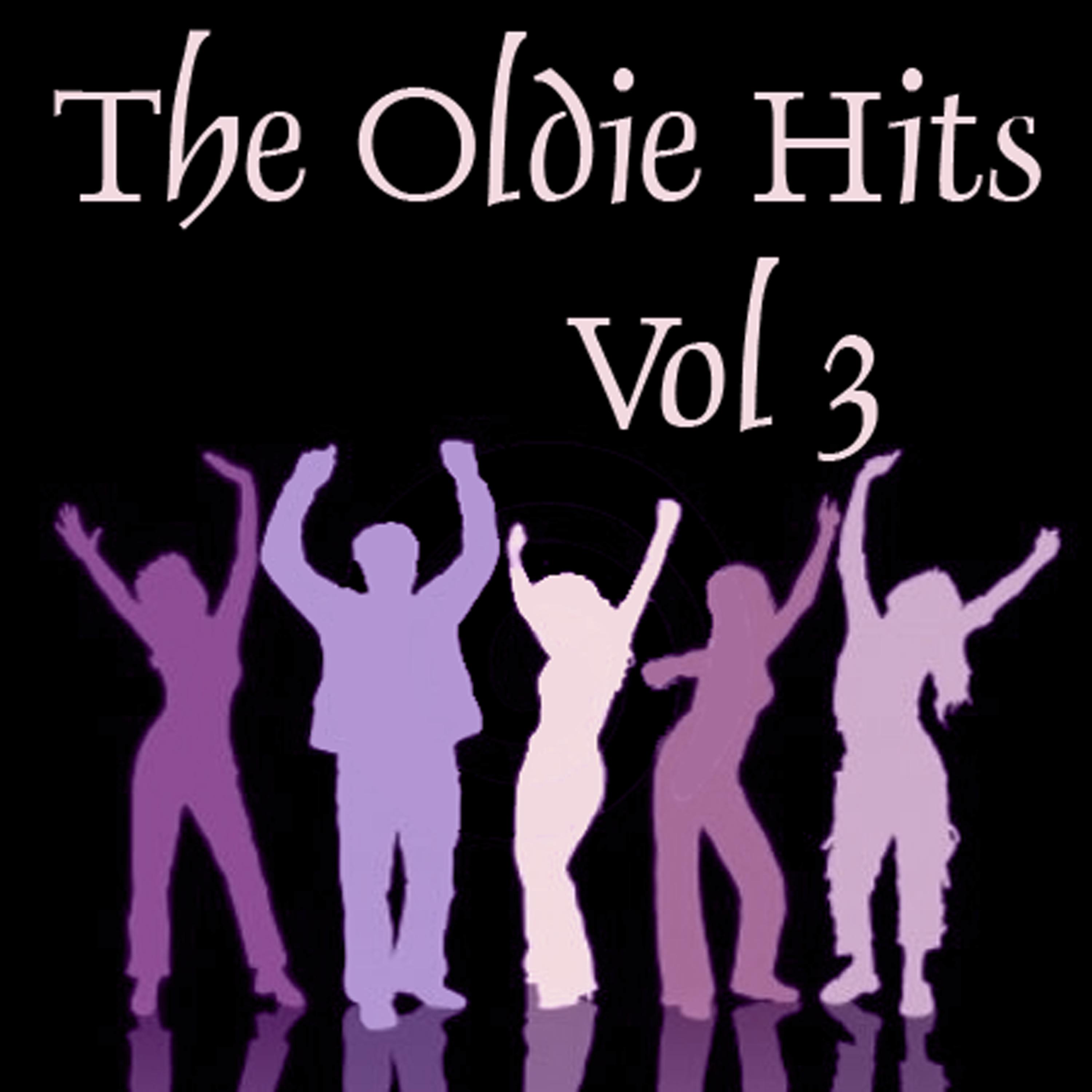 Постер альбома The Oldie Hits, Vol. 3