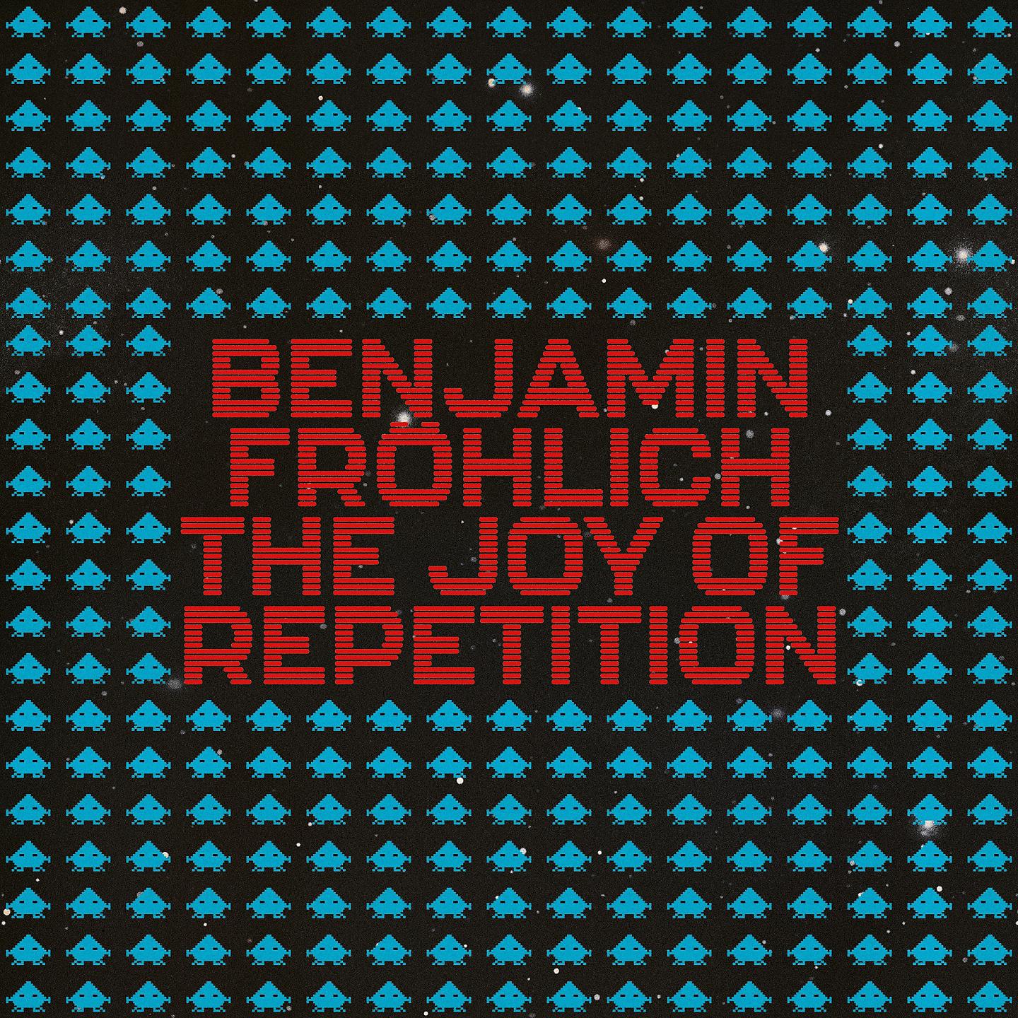 Постер альбома The Joy of Repetition