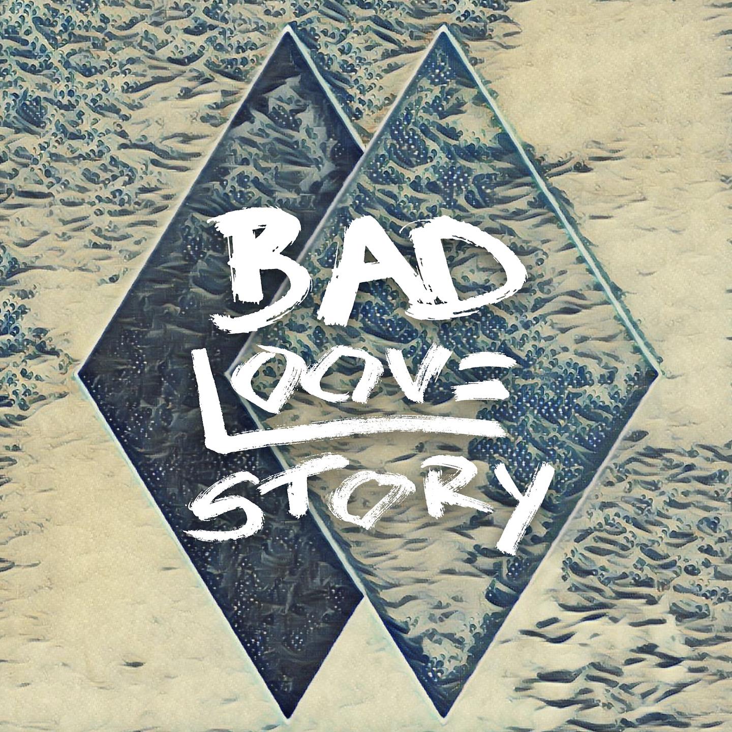 Постер альбома Bad Loovestory