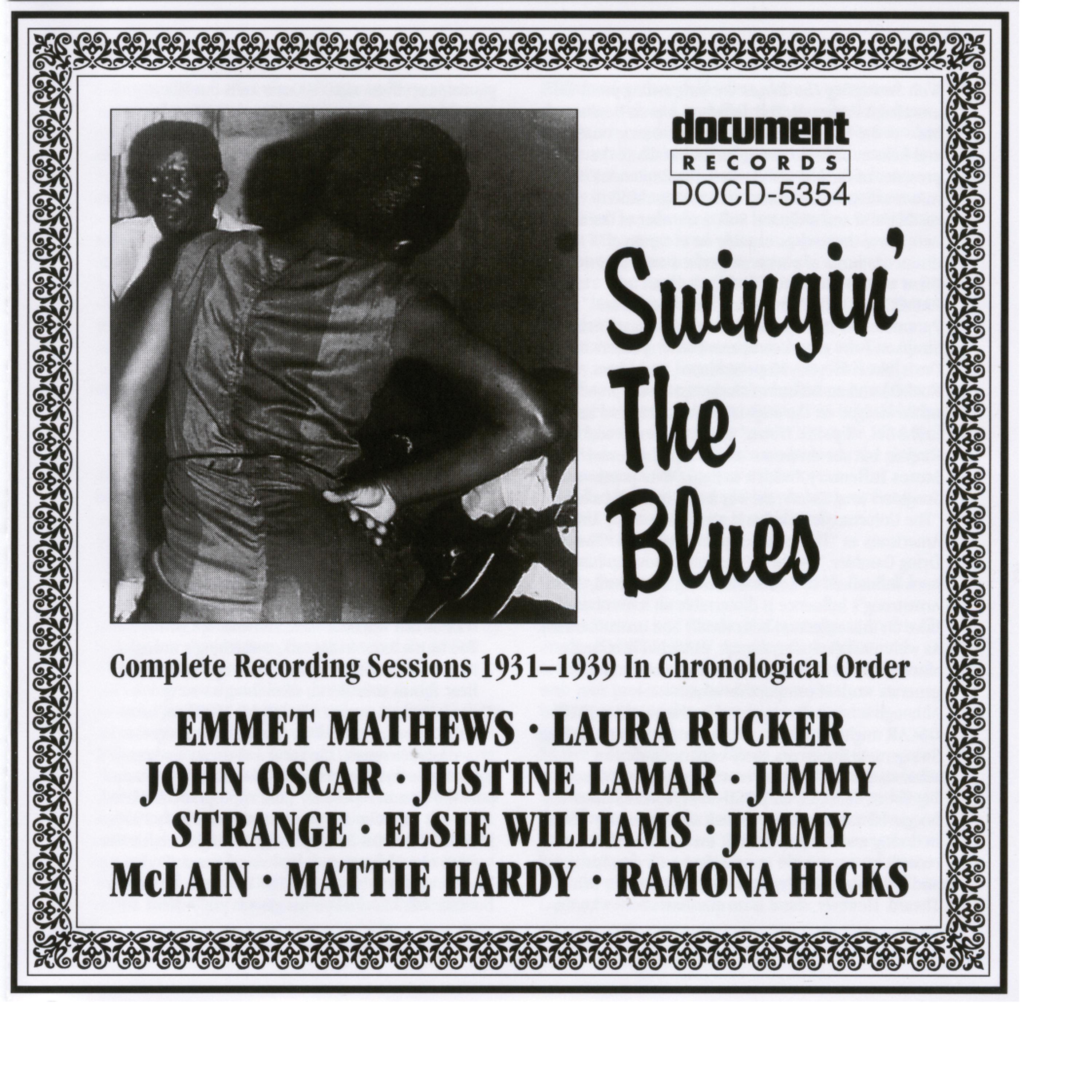 Постер альбома Swingin' The Blues (1931-1939)