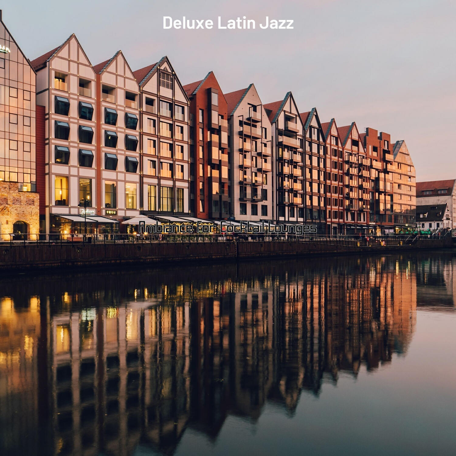 Deluxe Latin Jazz - Energetic Backdrops for Bars