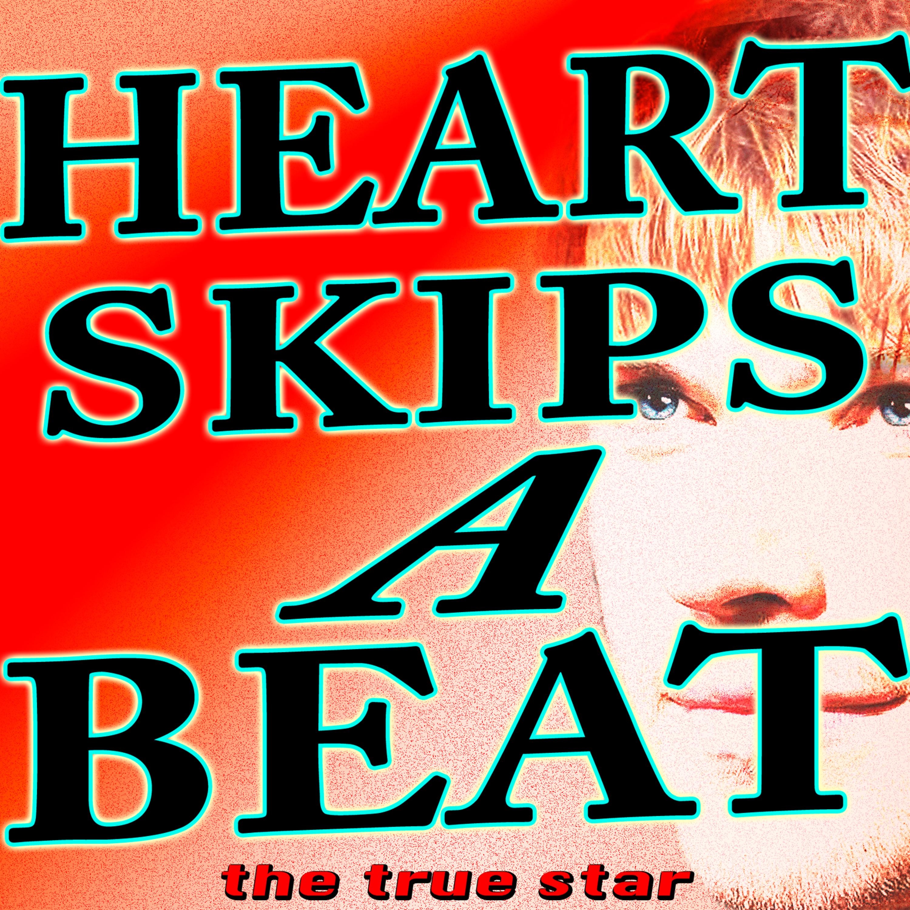 Постер альбома Heart Skips a Beat