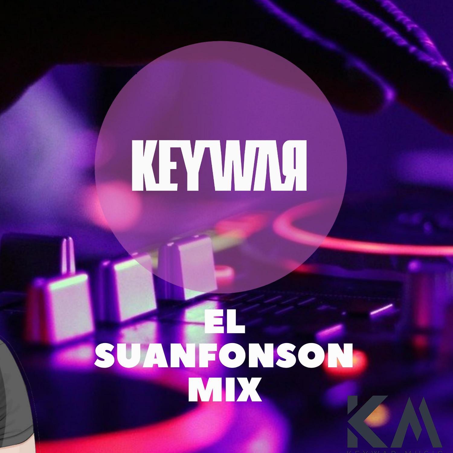 Постер альбома El Suanfonson Mix (feat. Keywar Dj)