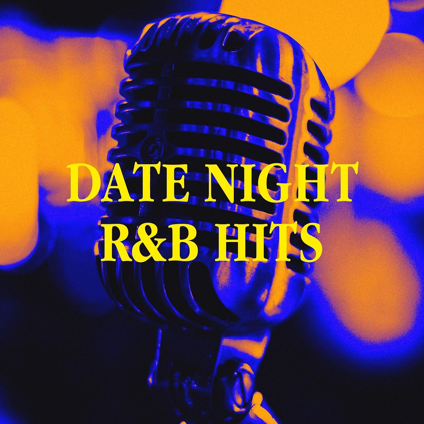 Постер альбома Date Night R&B Hits