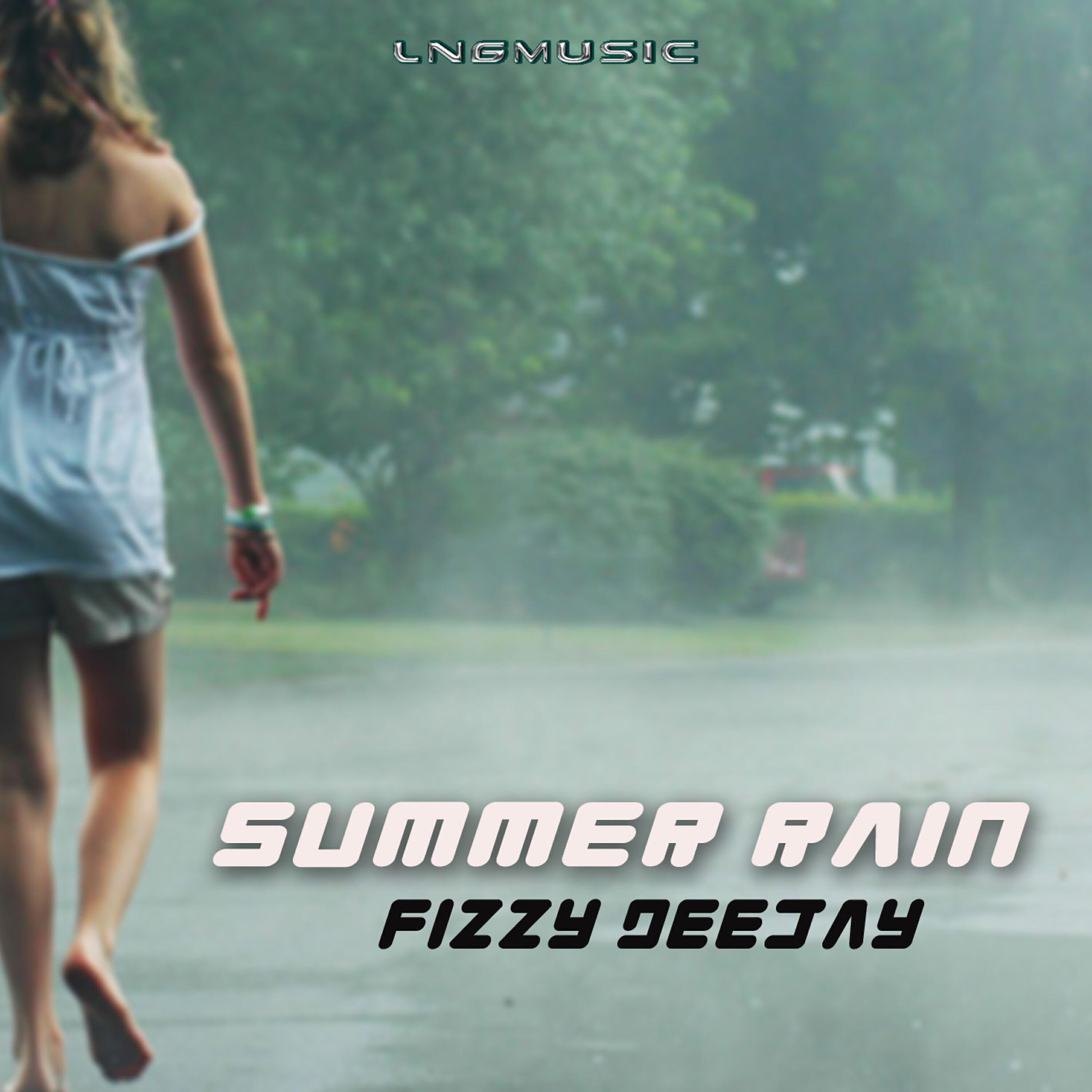 Fizzy Deejay - Summer Rain (MaLu Project Remix)