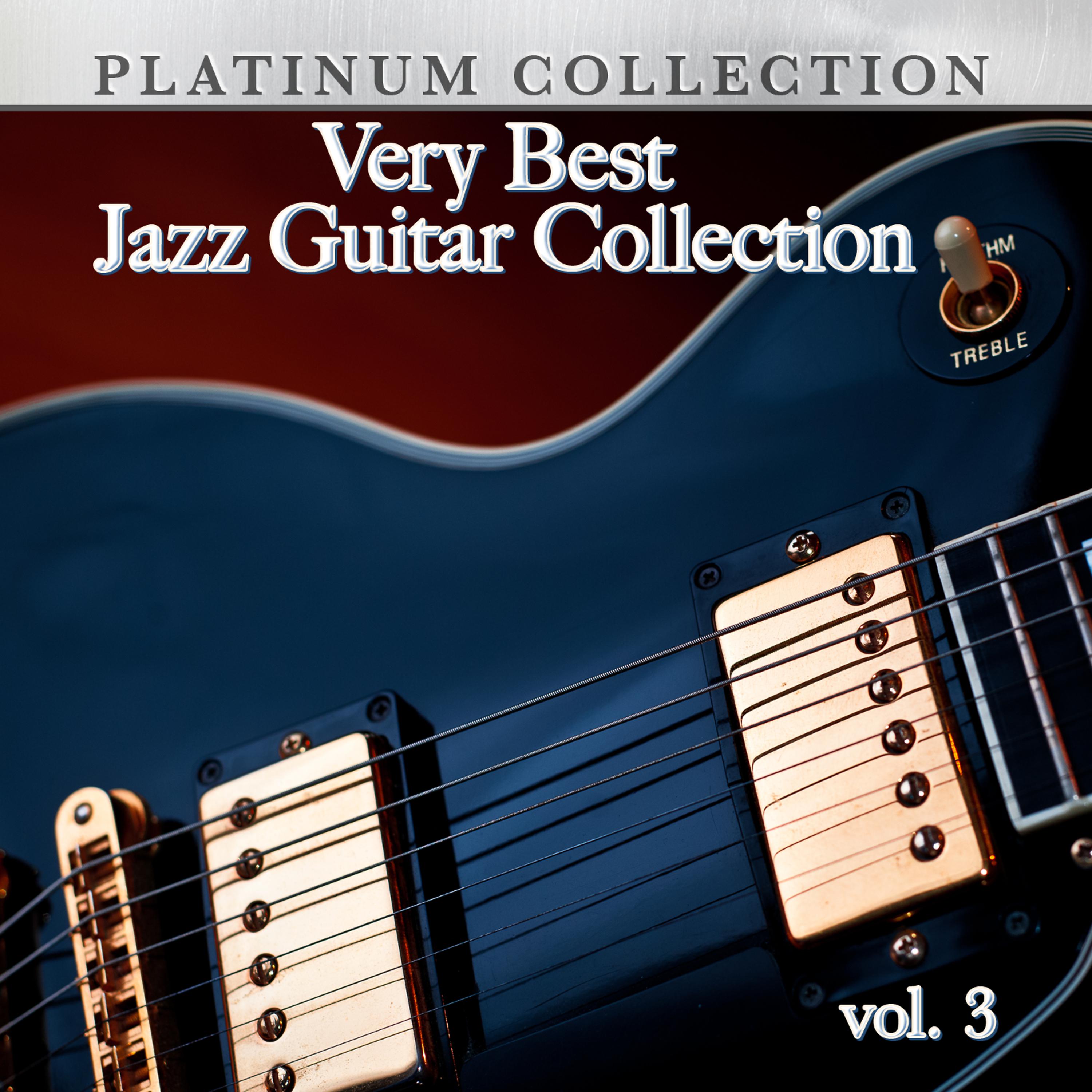 Постер альбома Very Best Jazz Guitar Collection, Vol. 3