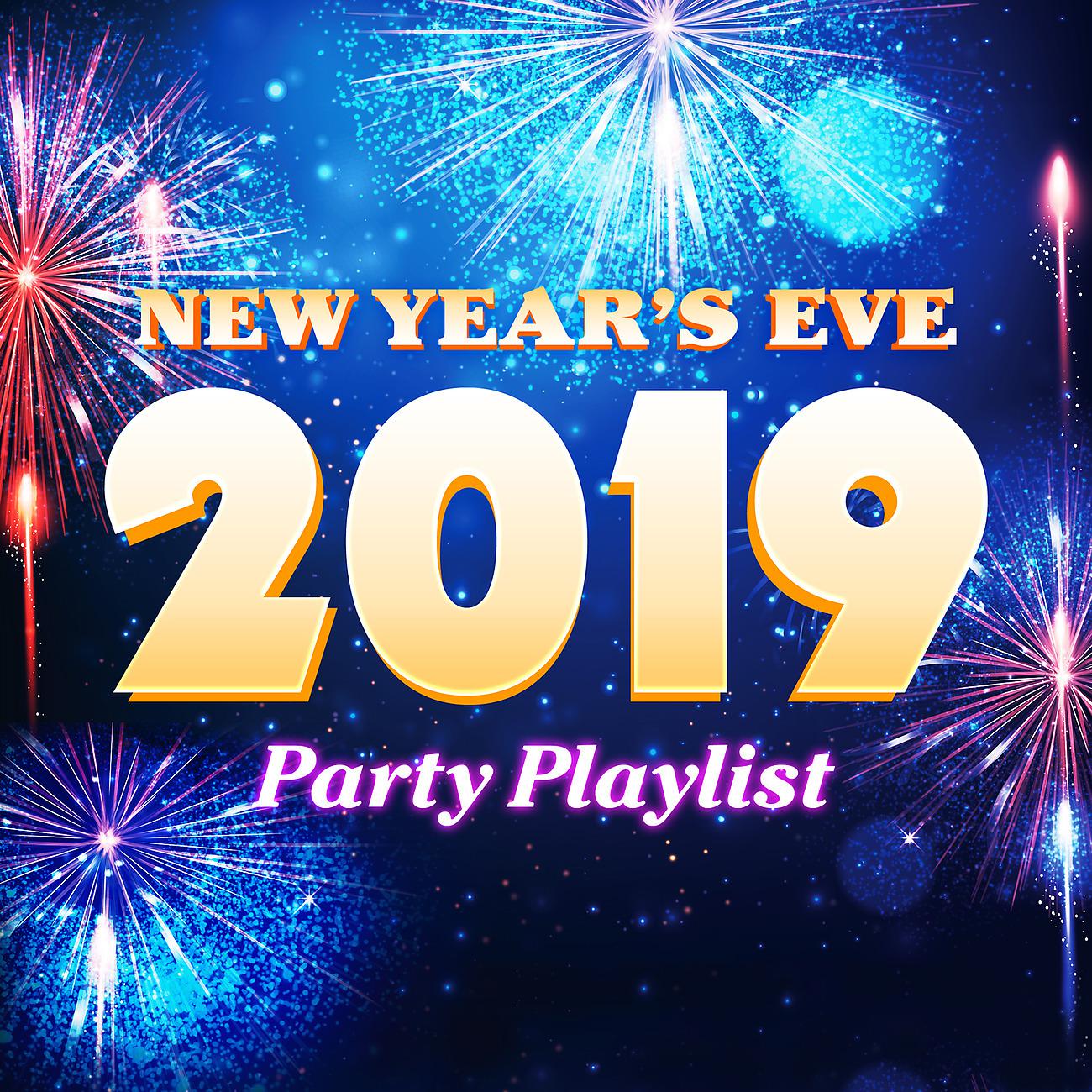 Постер альбома New Year's Eve 2019 Party Playlist