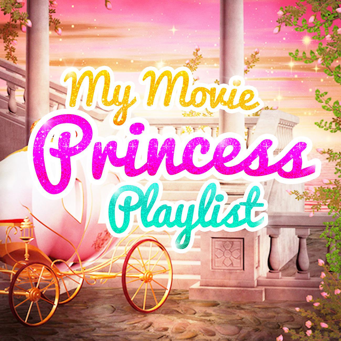 Постер альбома My Movie Princess Playlist