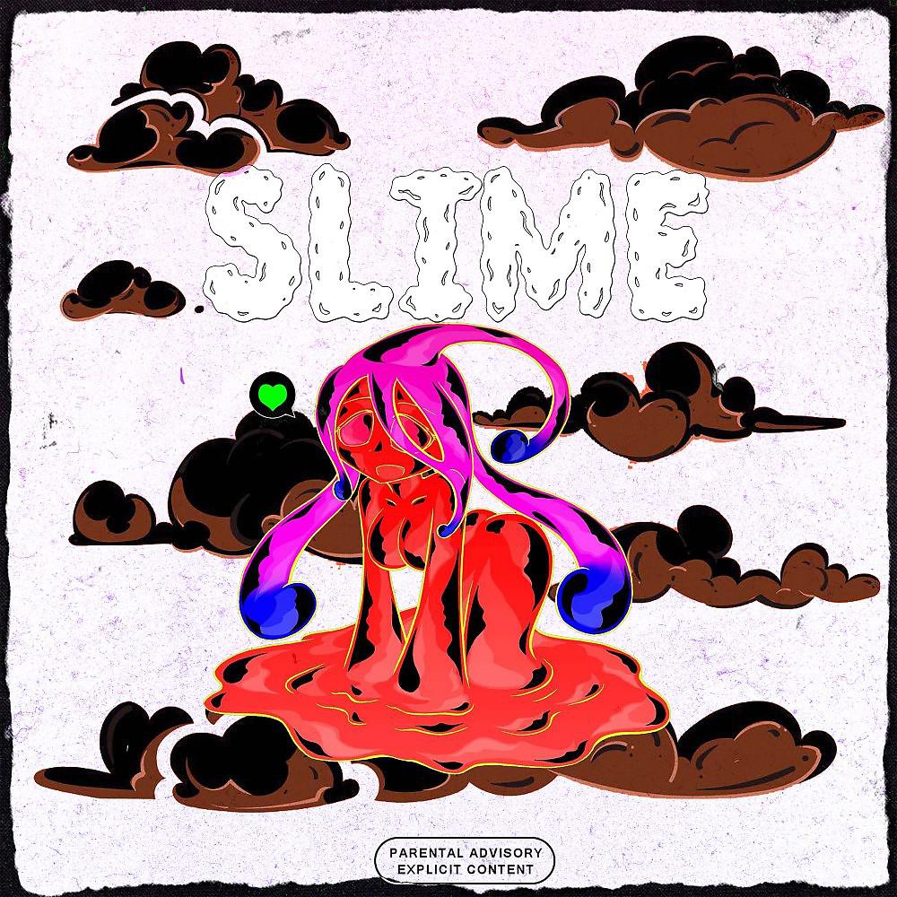 Постер альбома Slime