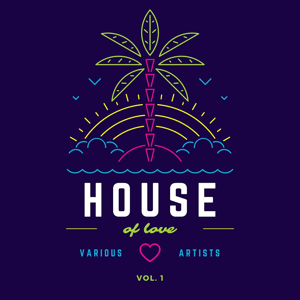 Постер альбома House Of Love, Vol. 1