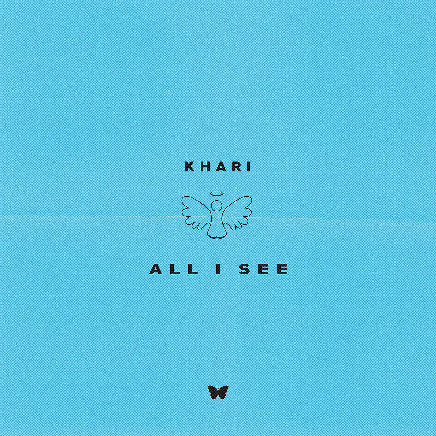 Khari - All I See