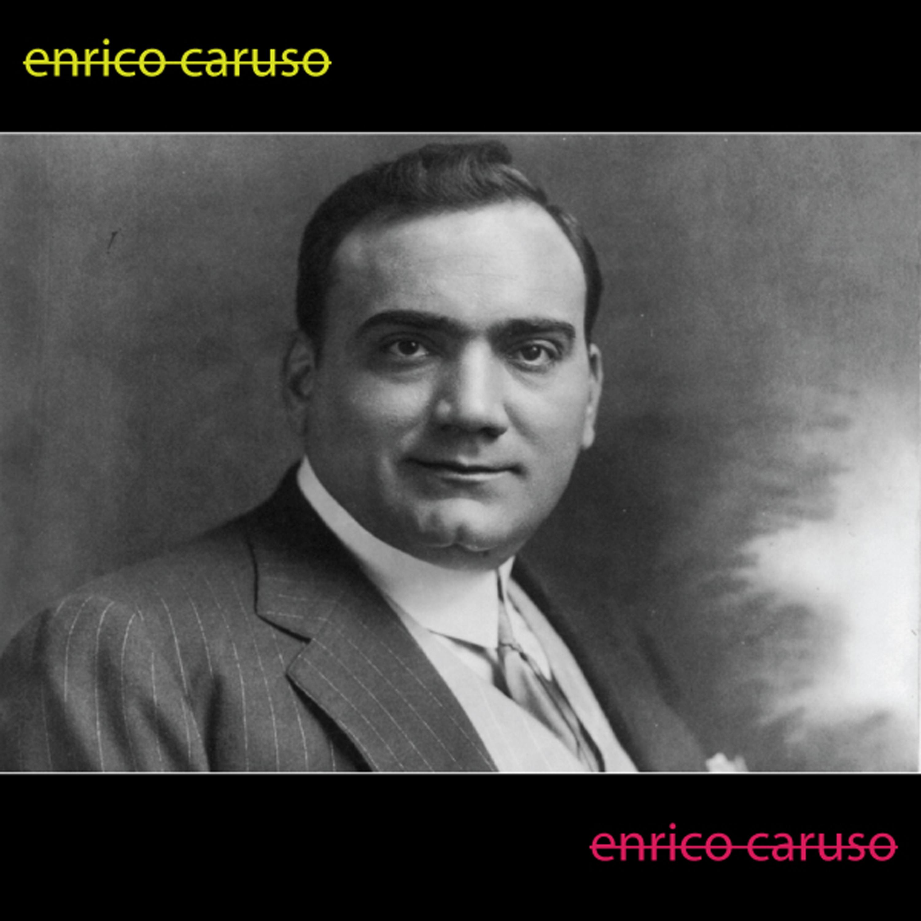 Постер альбома Italian Memories-Enrico Caruso-Vol. 3