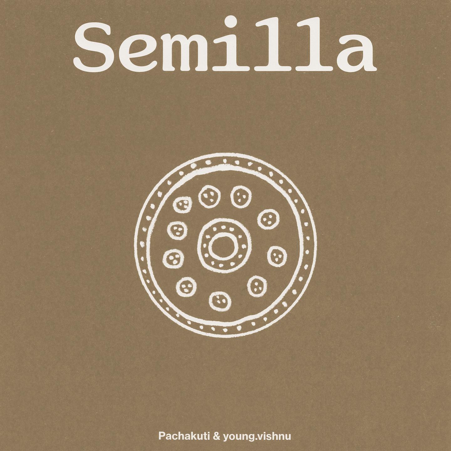 Постер альбома Semilla
