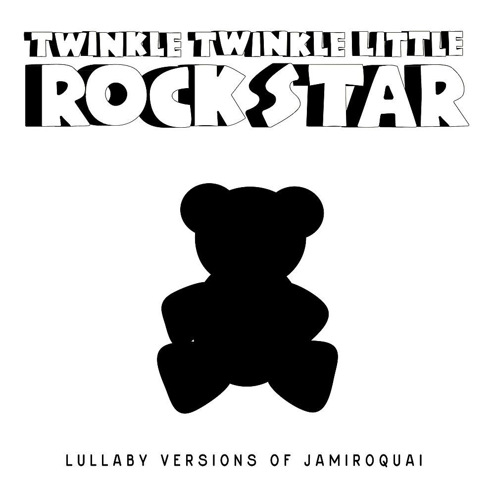 Постер альбома Lullaby Versions of Jamiroquai