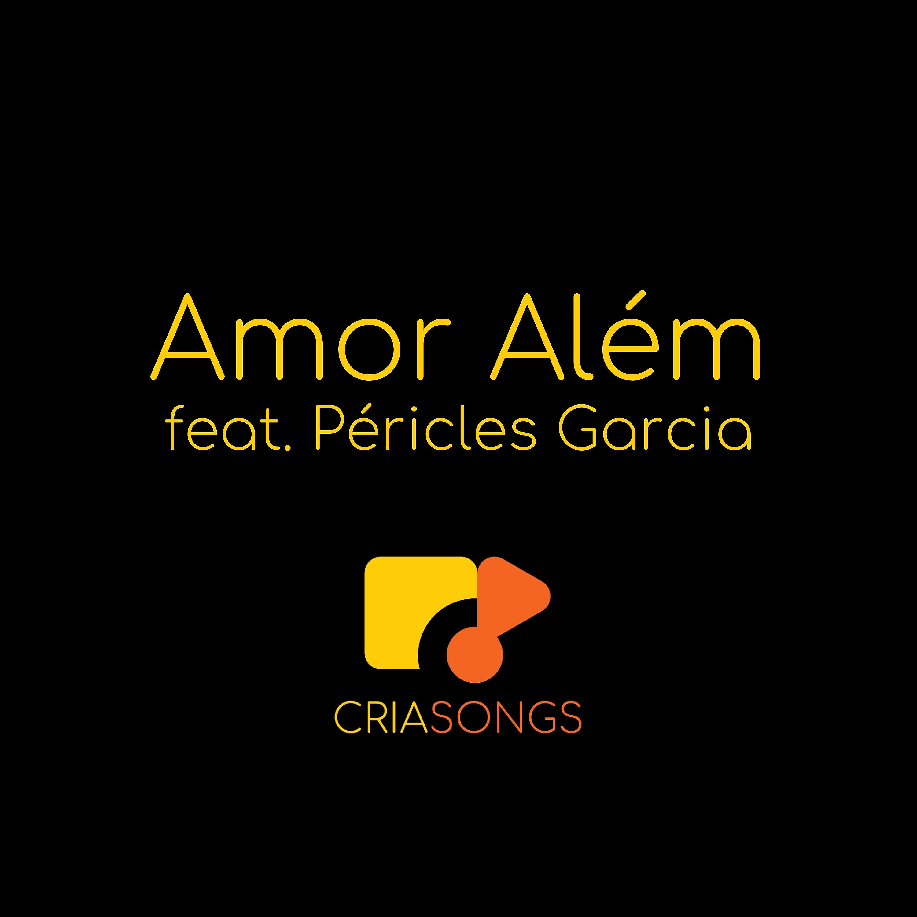 CriaSongs - Amor Além