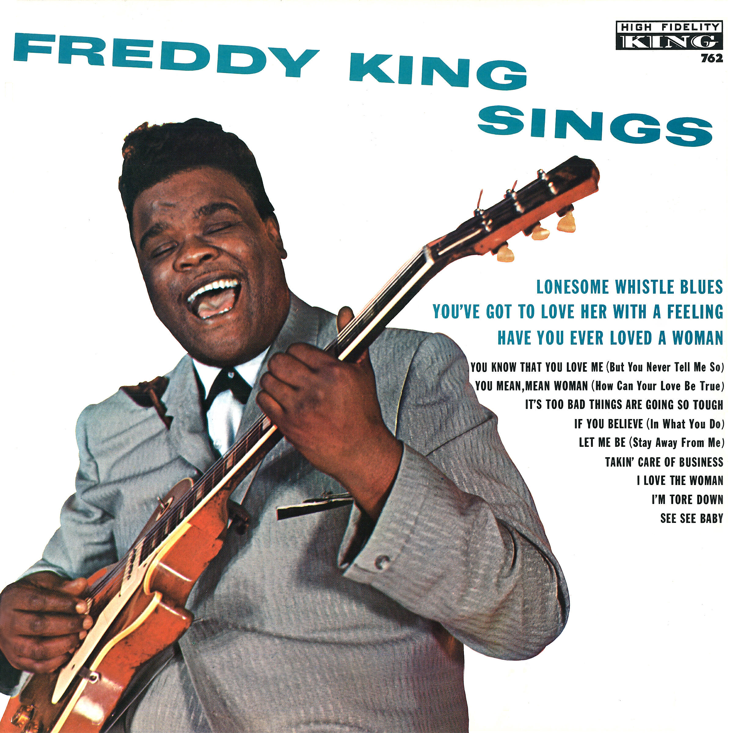 Freddy King - I'm Tore Down