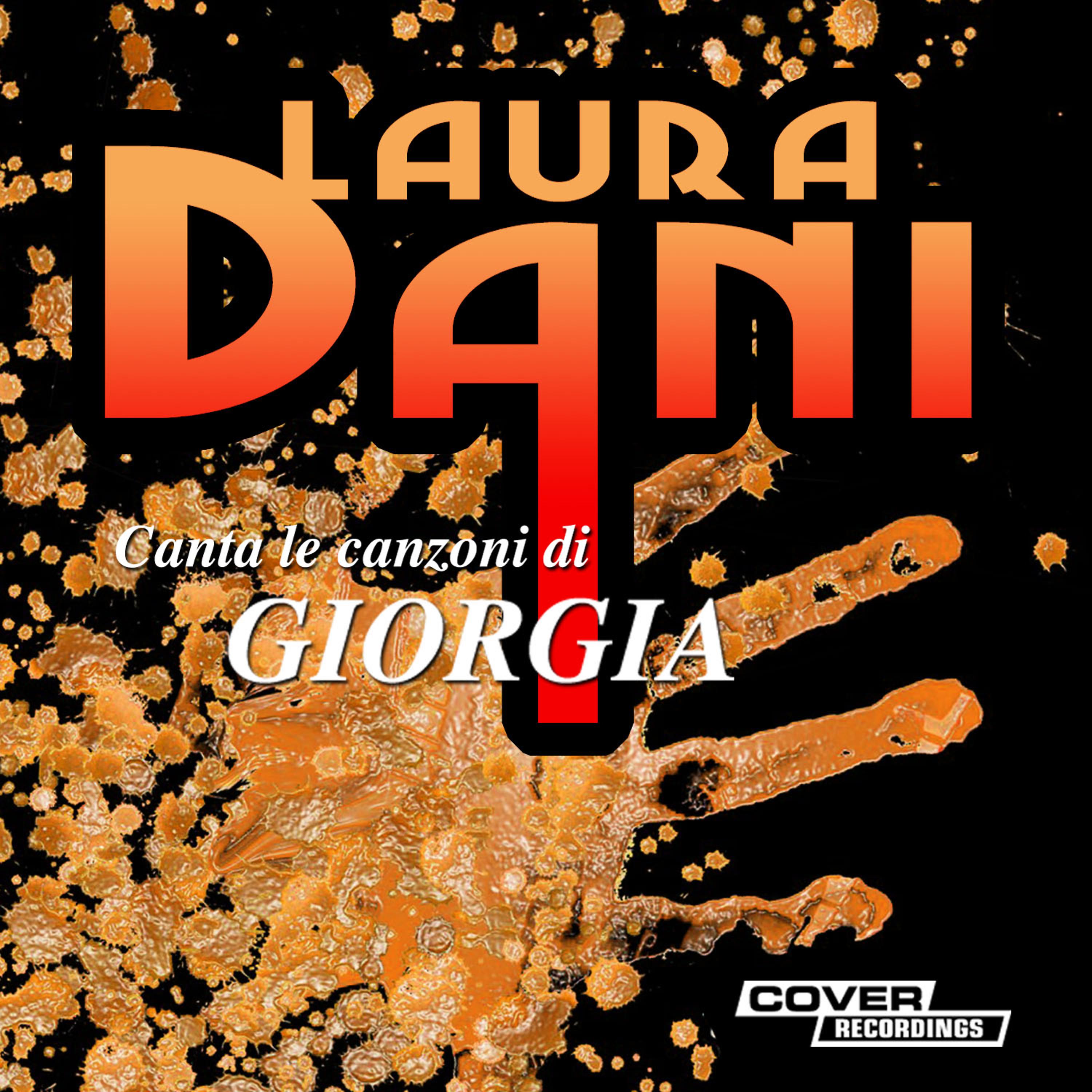 Постер альбома Laura Dani canta le canzoni di Giorgia