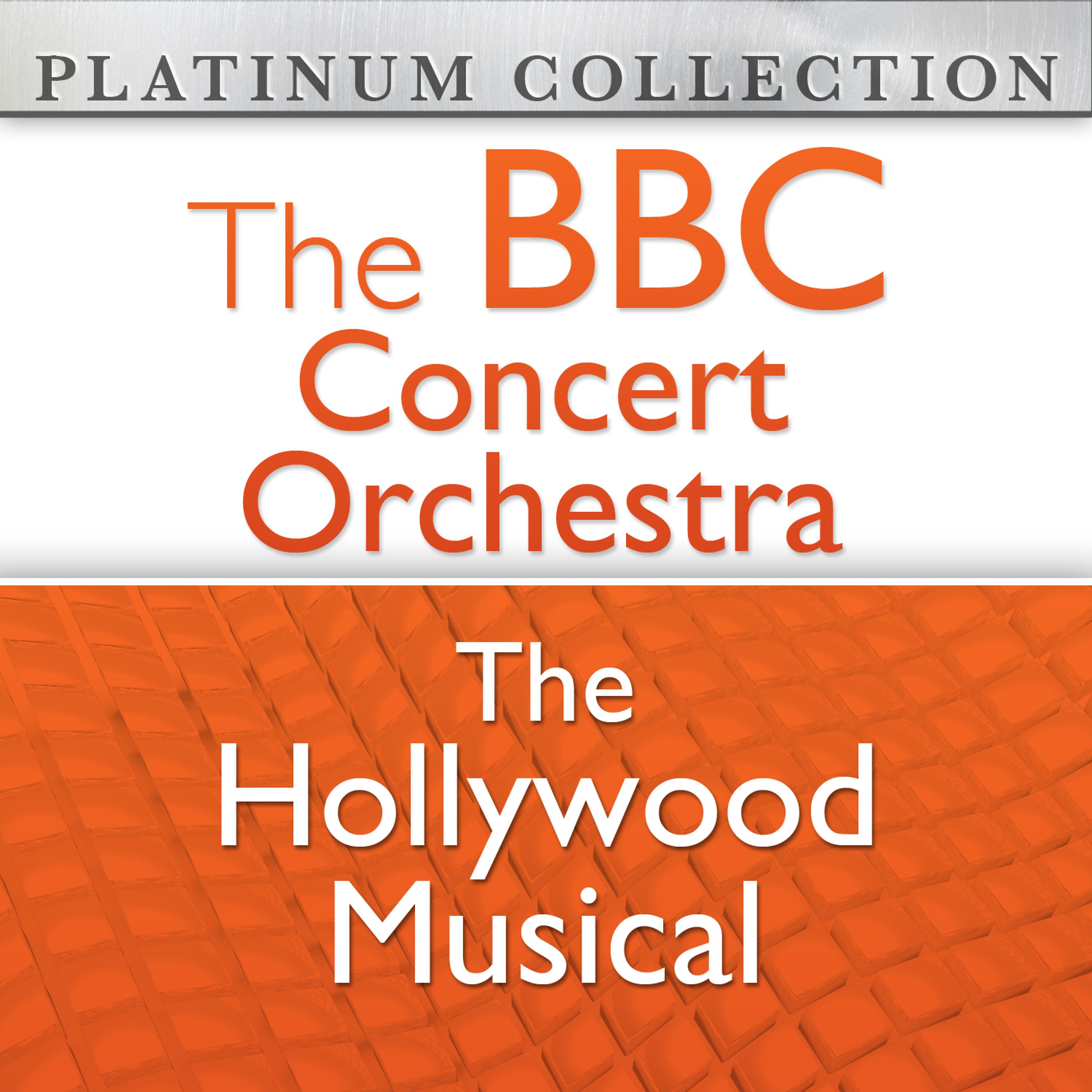 Постер альбома The BBC Concert Orchestra: The Hollywood Musical