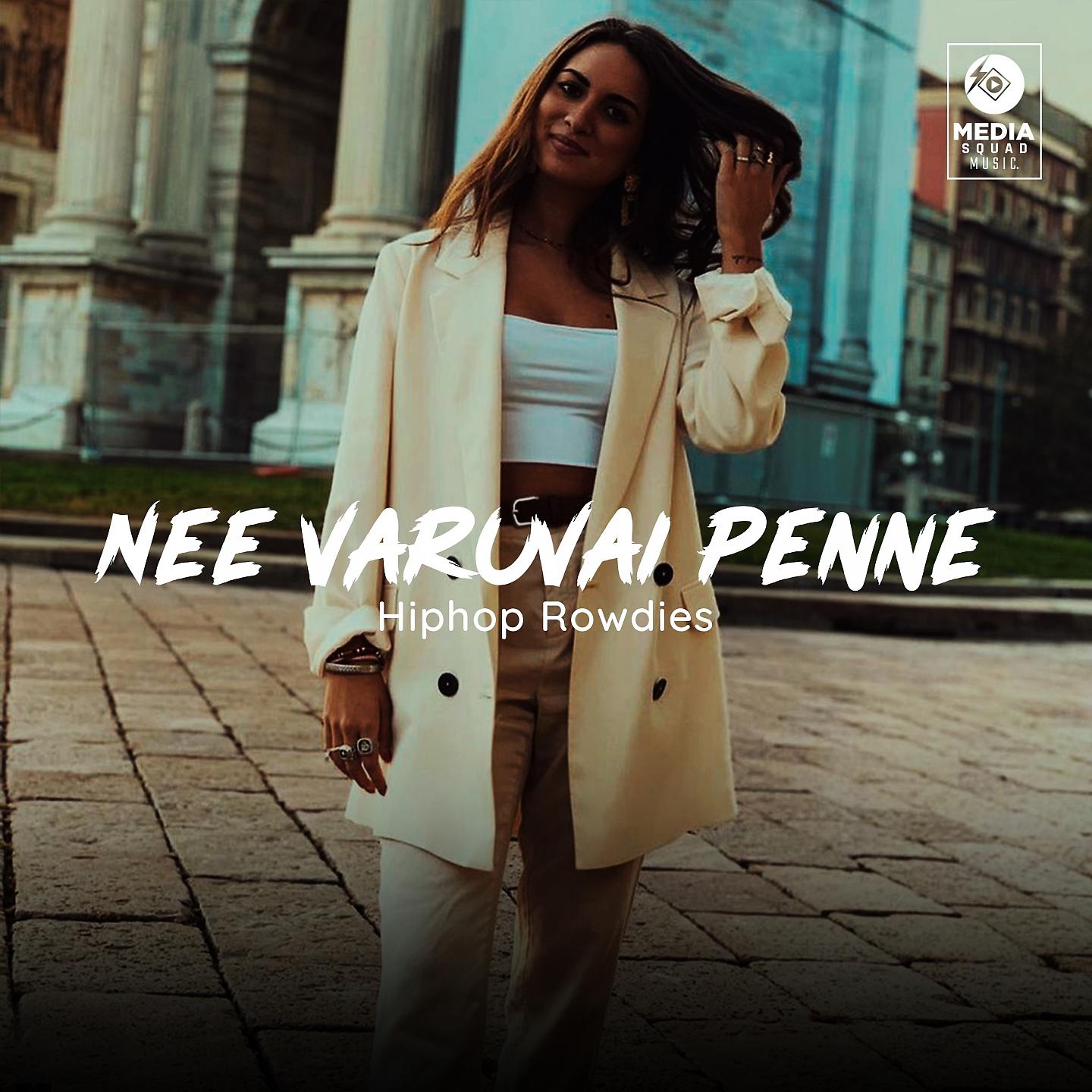 Постер альбома Nee Varuvai Penne