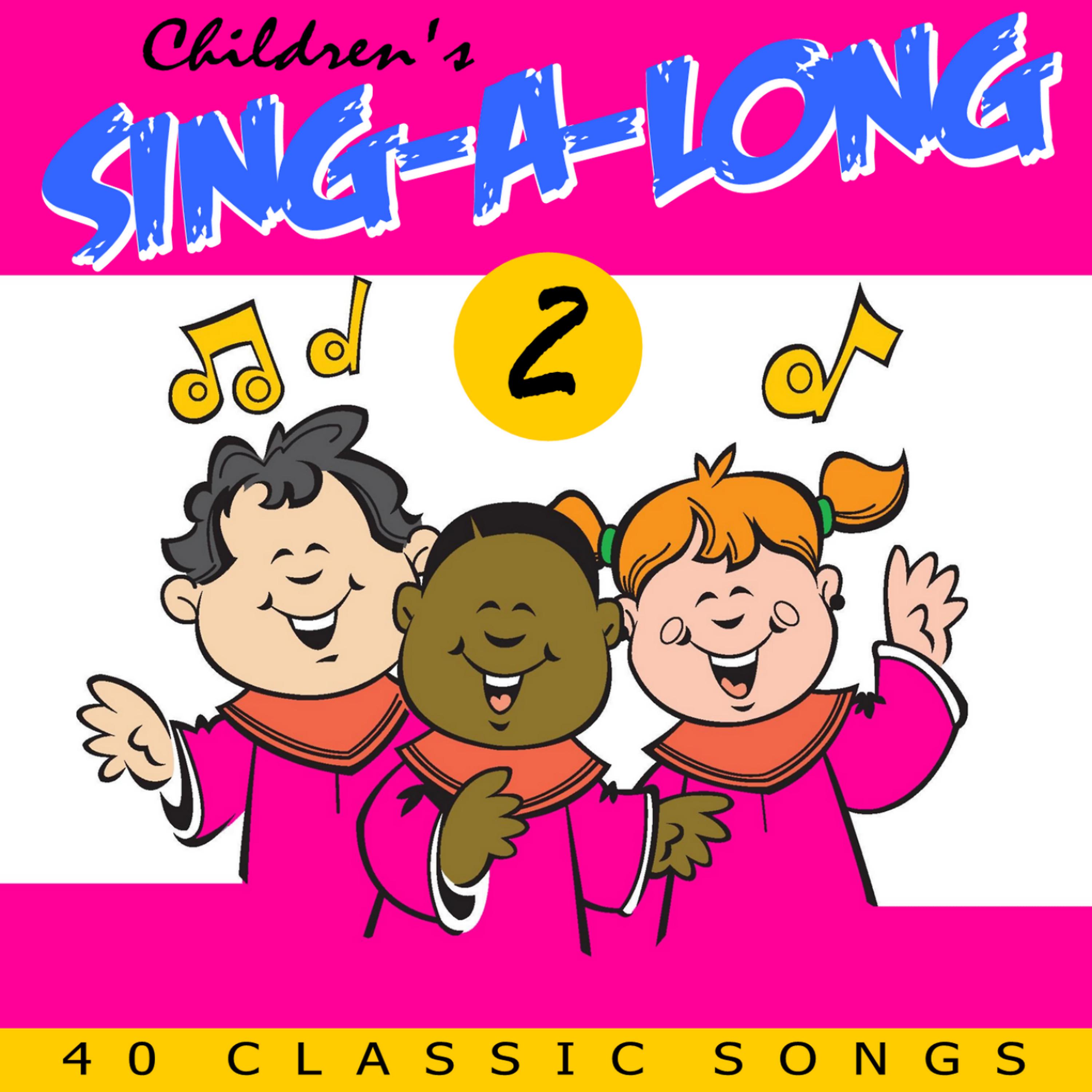 Постер альбома Children's Sing Along 2