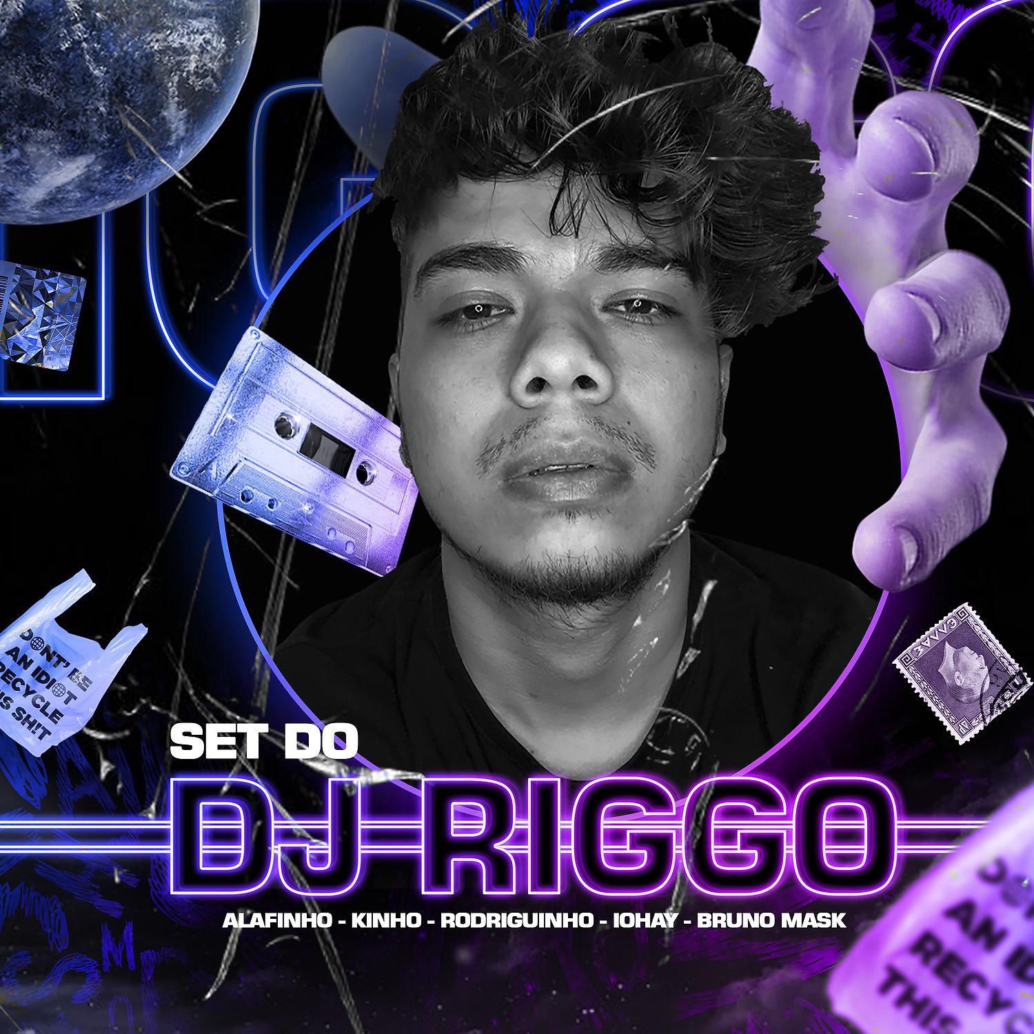 Постер альбома Set do DJ Riggo