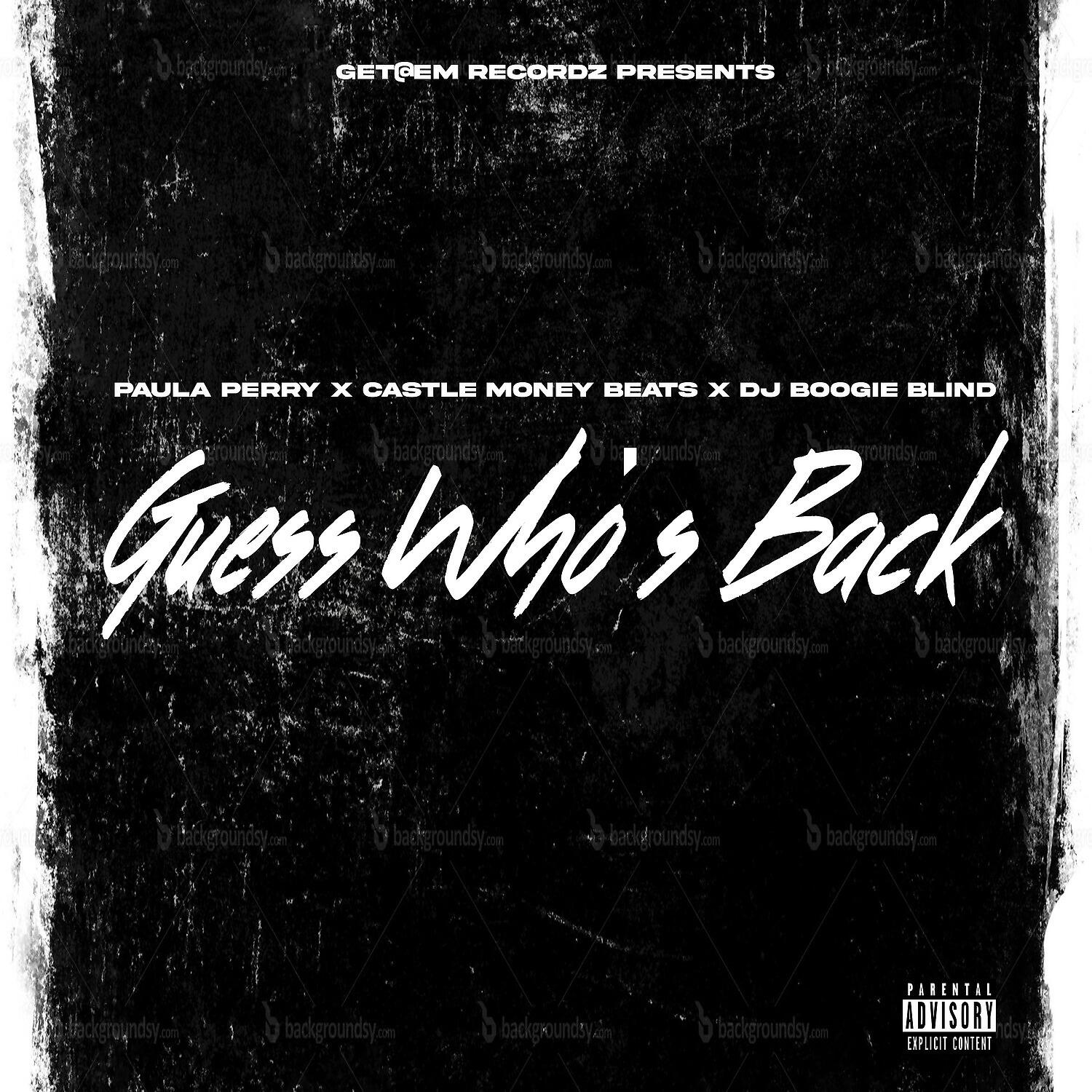 Paula Perry - Guess Who's Back