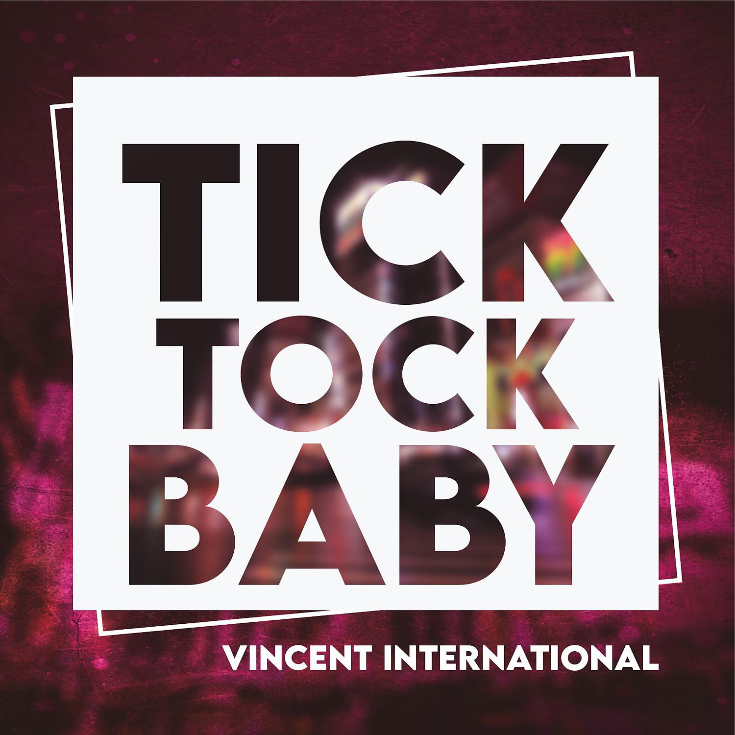 Постер альбома Tick Tock Baby