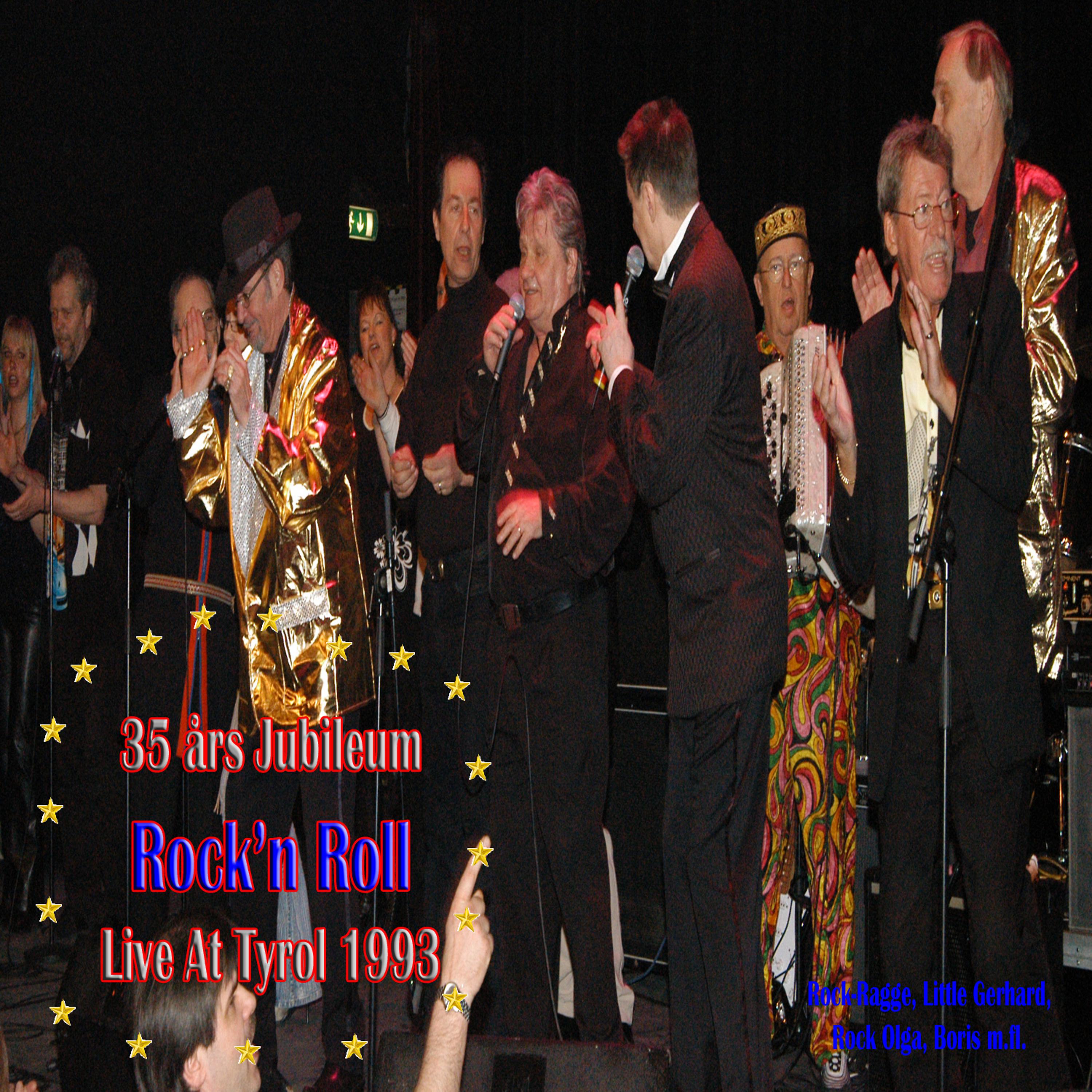 Постер альбома 35 års jubileum Rock' n Roll Live at Tyrol 1993