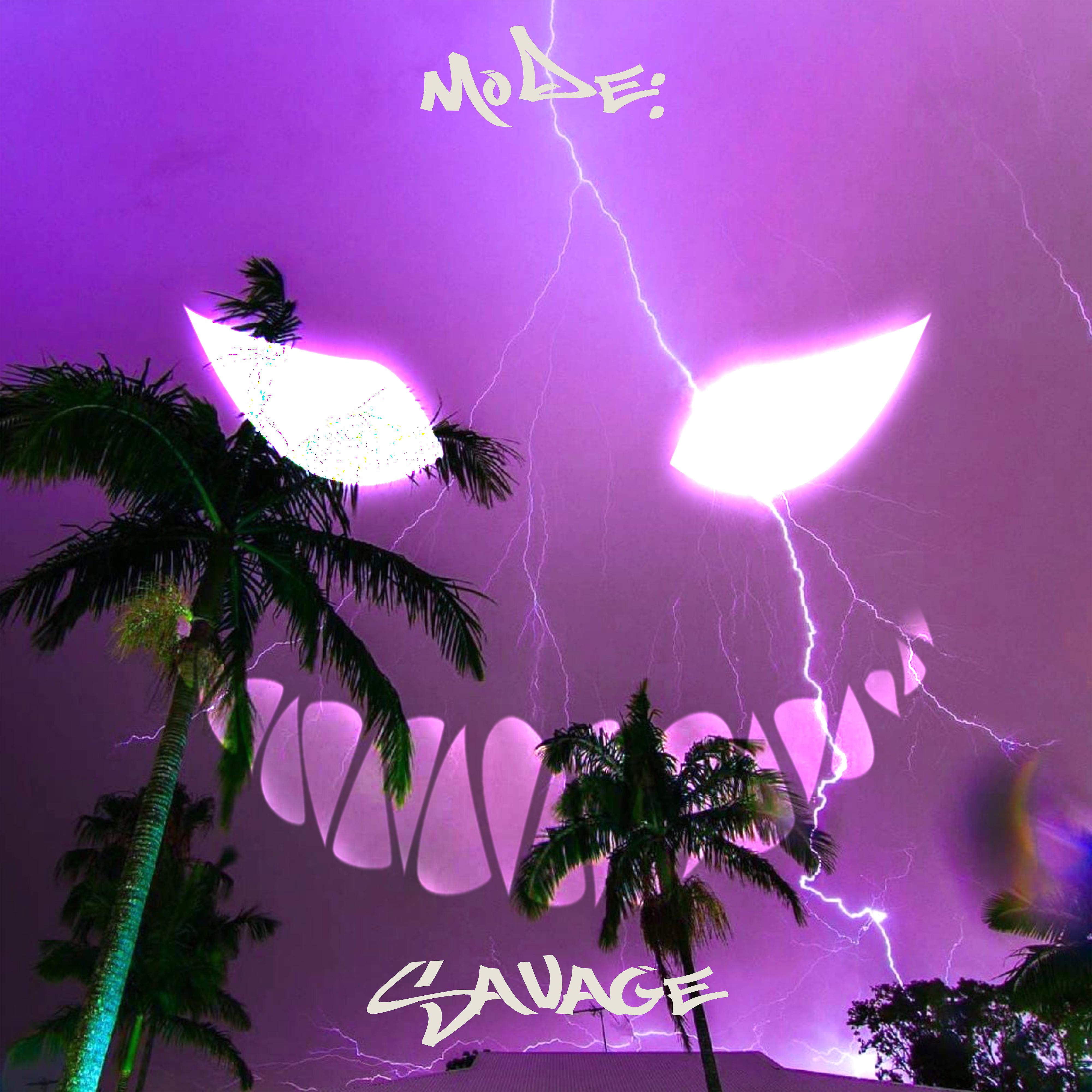 Постер альбома Mode: Savage