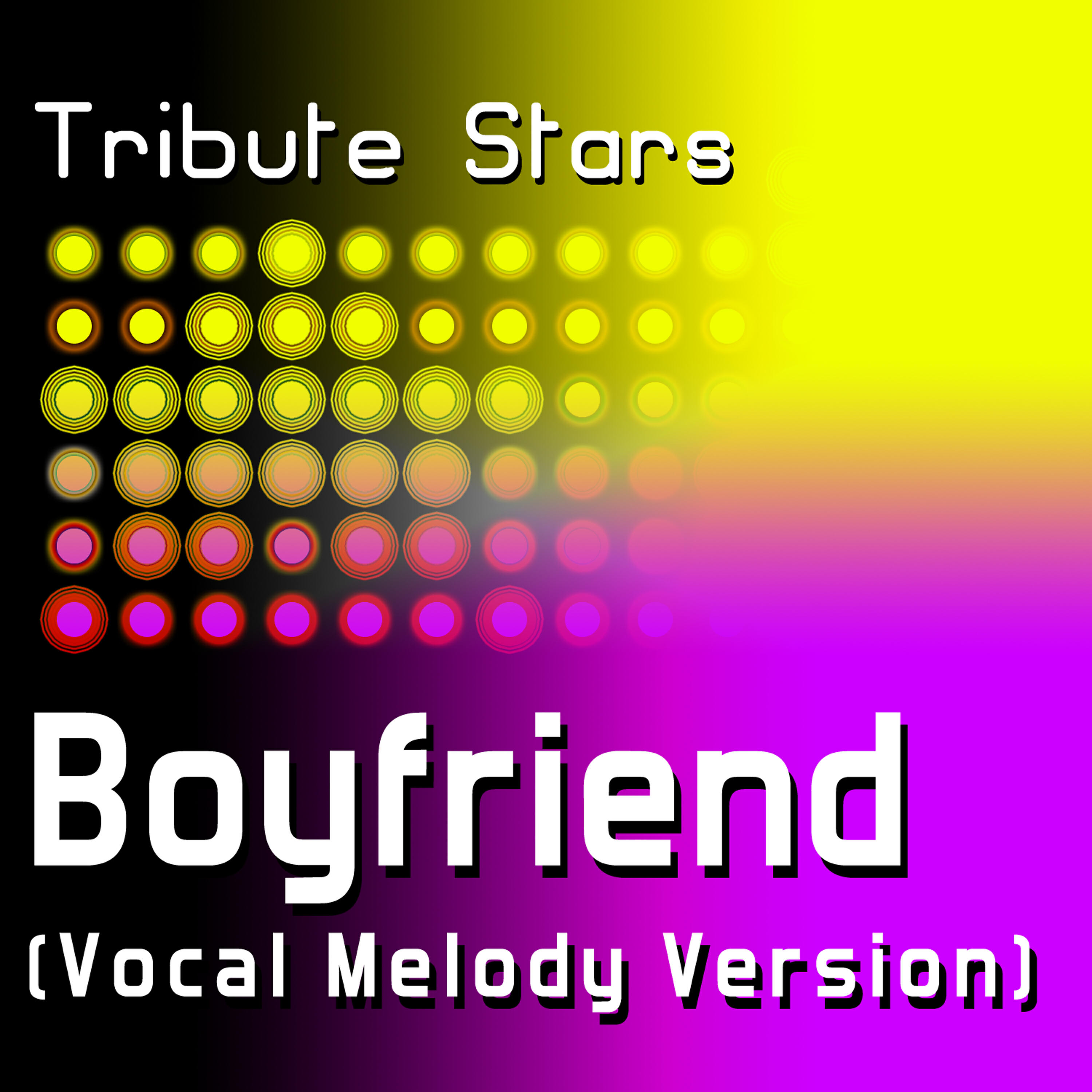 Tribute Stars - Big Time Rush - Boyfriend (Vocal Melody Version)