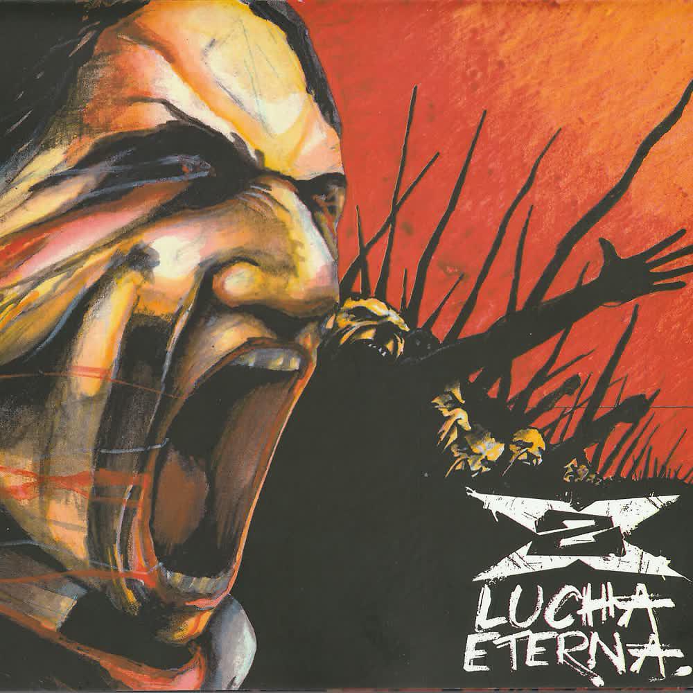 Постер альбома Lucha Eterna