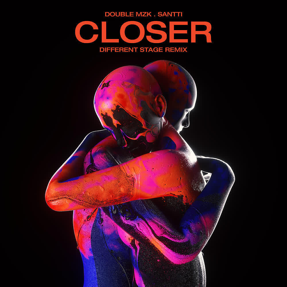Double MZK - Closer (Different Stage Remix)