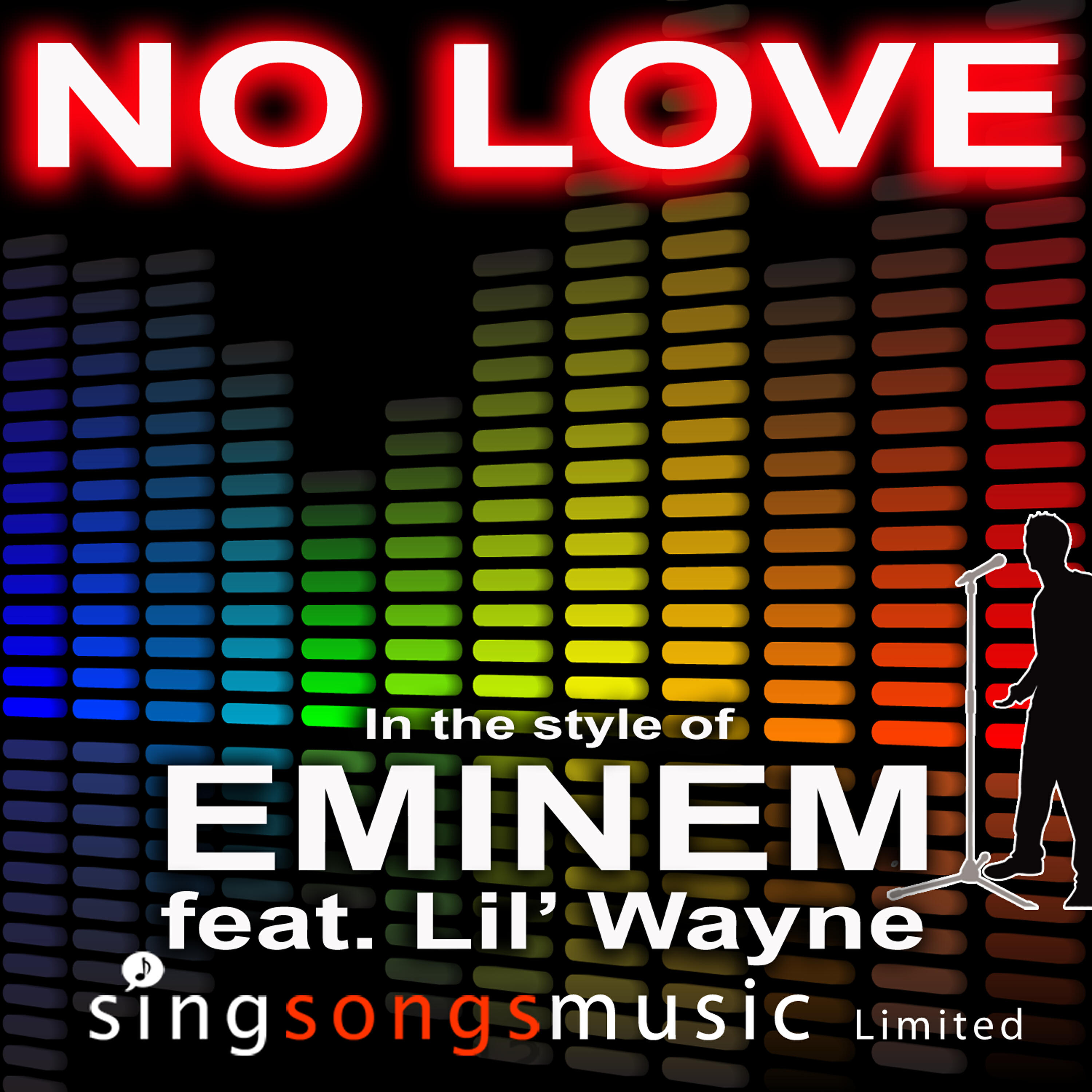 2010s Karaoke Band - No Love (In the style of Eminem feat. Lil' Wayne)