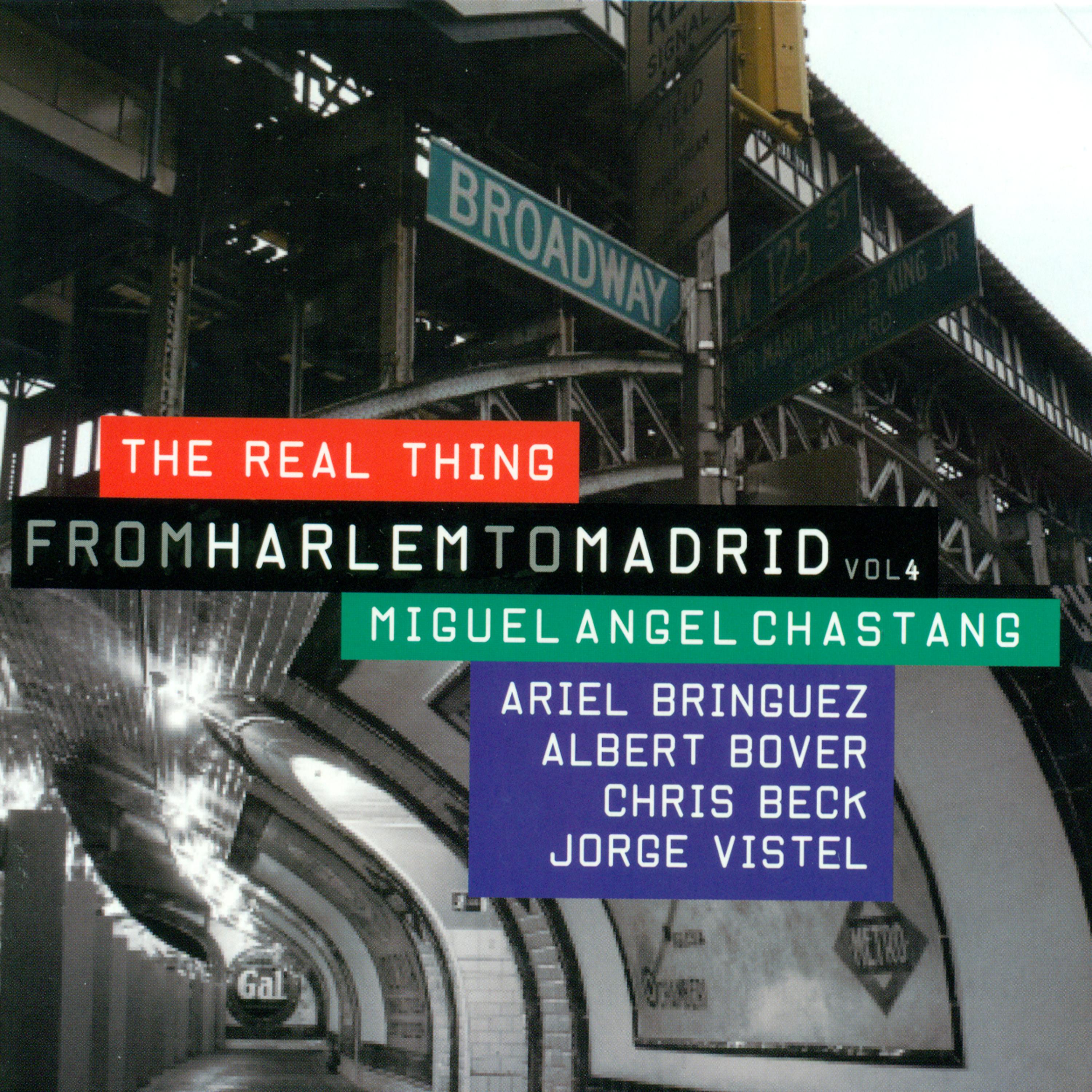 Постер альбома From Harlem To Madrid Vol. 4. The Real Thing