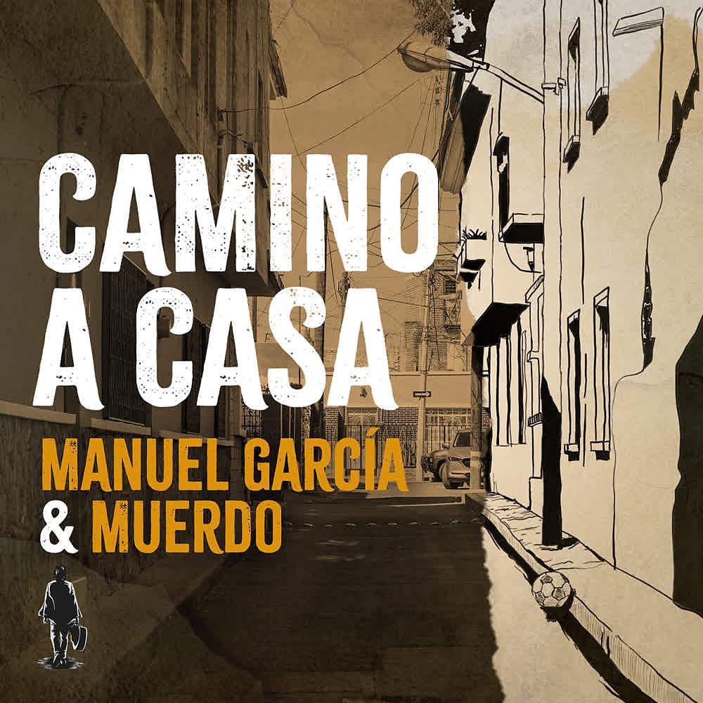 Постер альбома Camino a Casa
