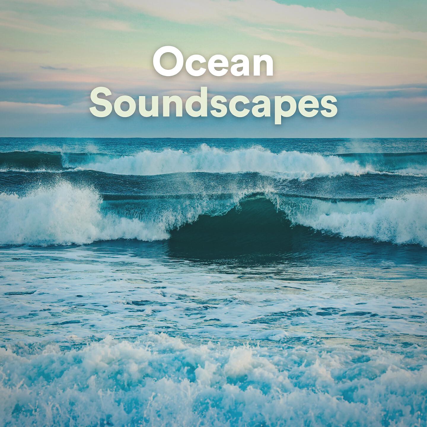 Ocean Sounds - Relaxing Sea Atmospheres