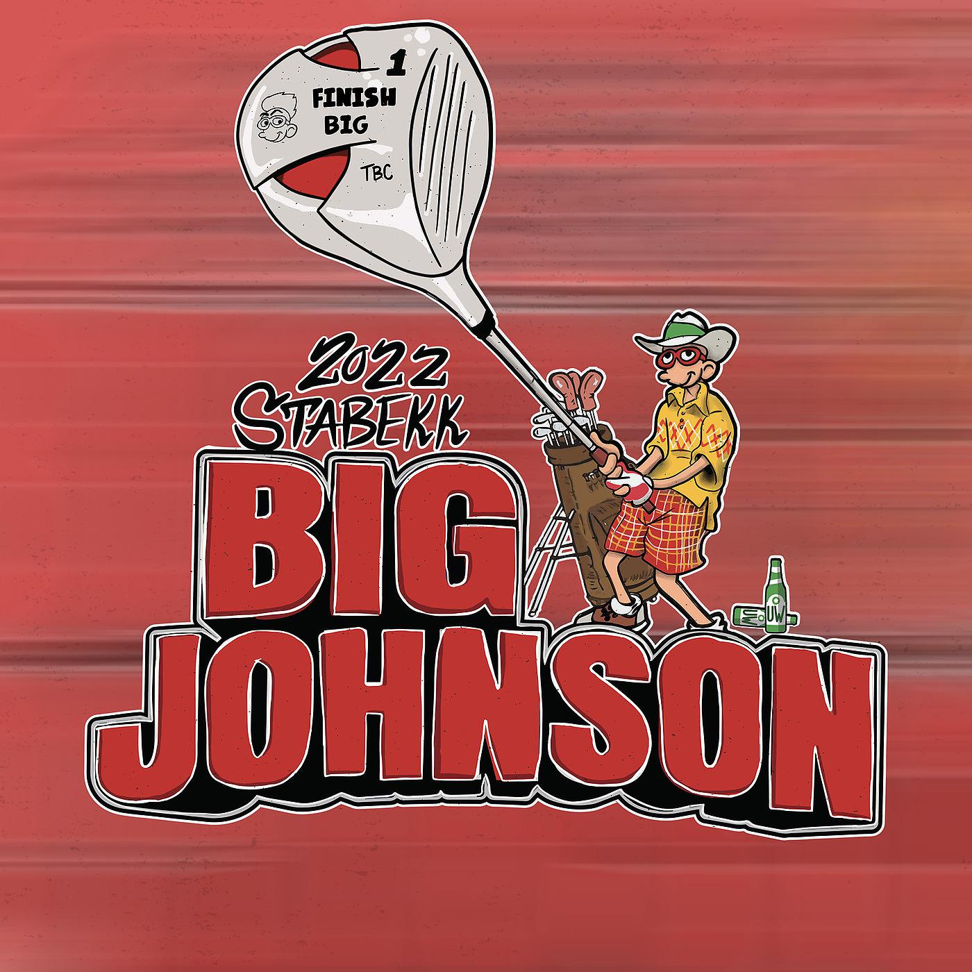Постер альбома Big Johnson 2022 - Stabekk