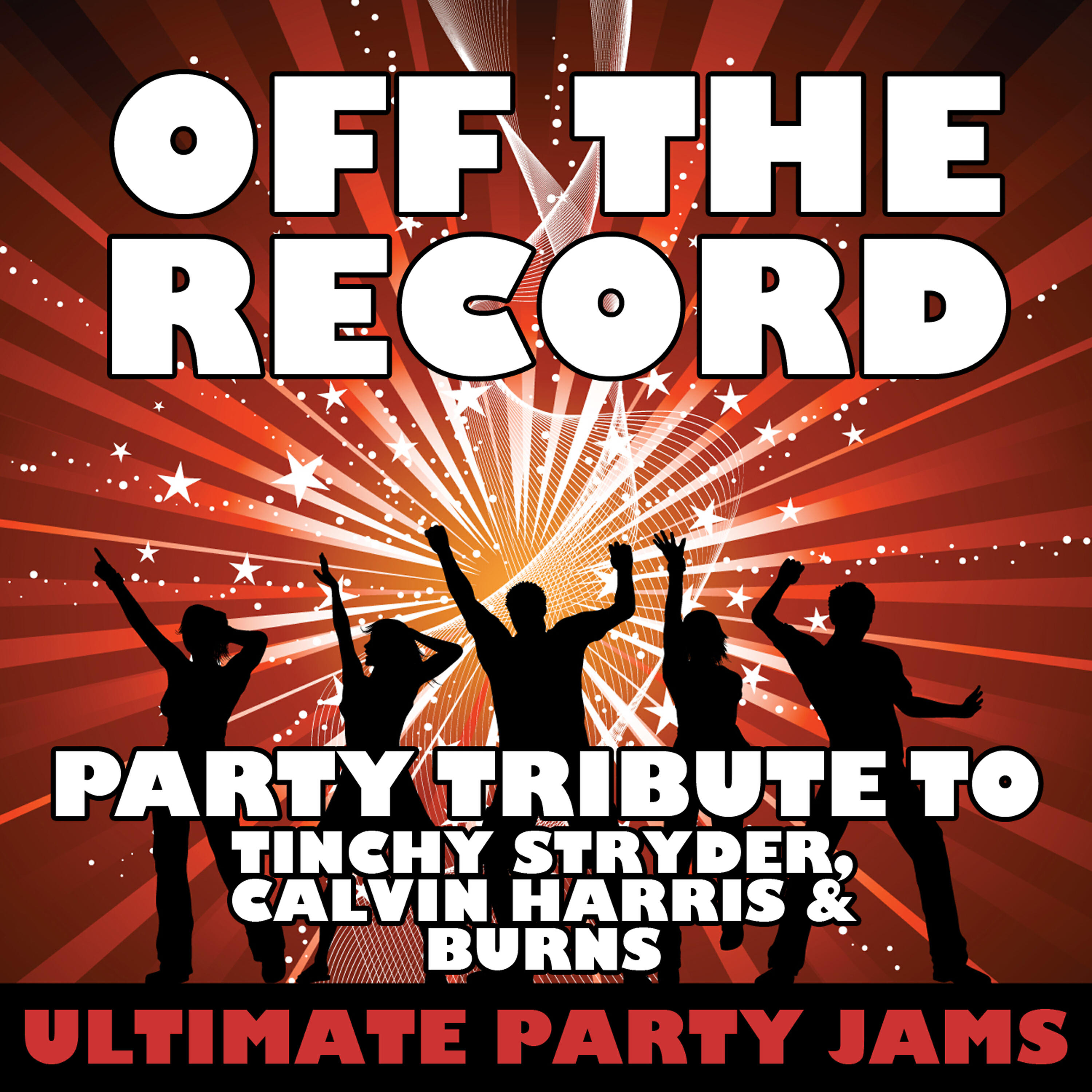 Ultimate Party Jams - Off The Record