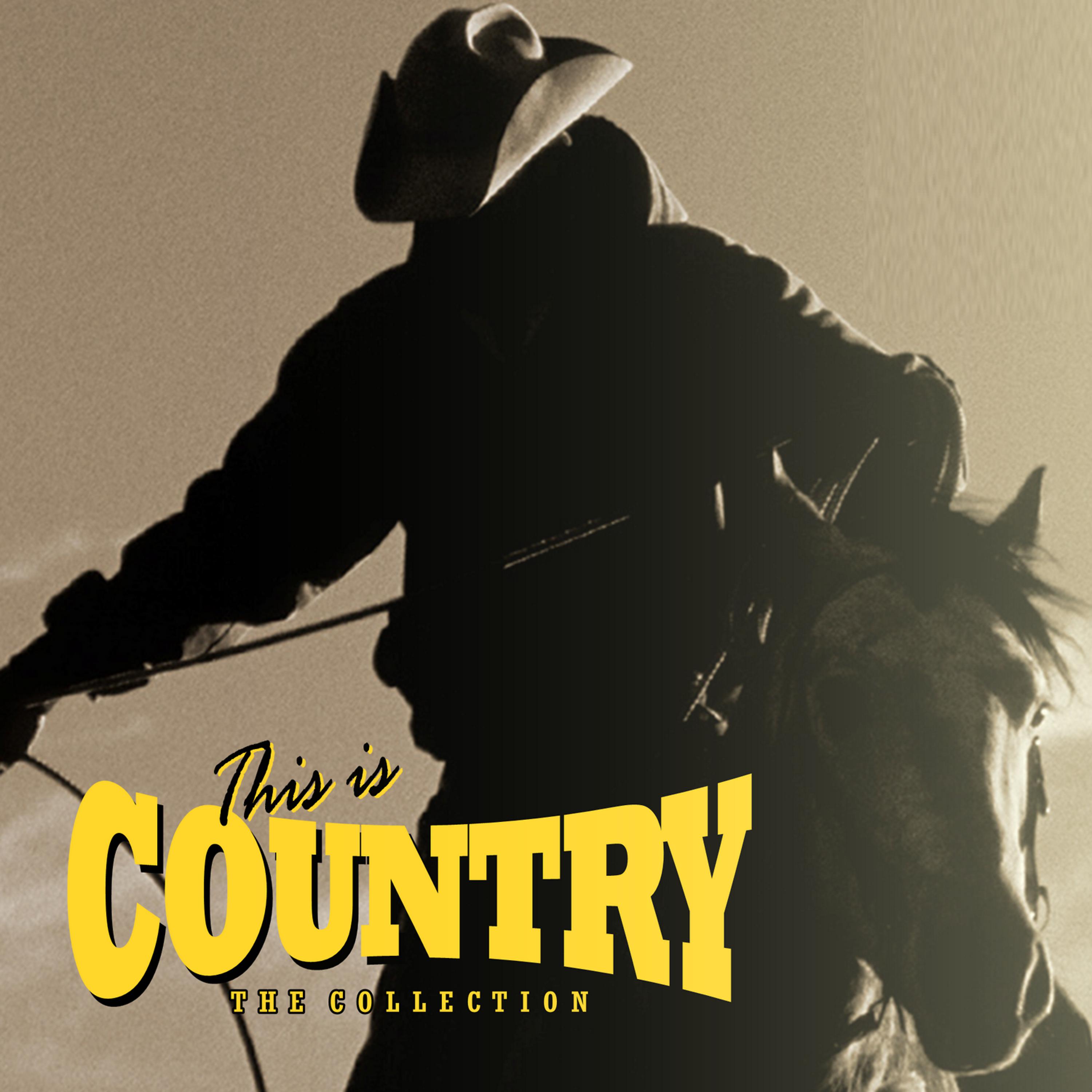 Постер альбома This Is Country The Collection
