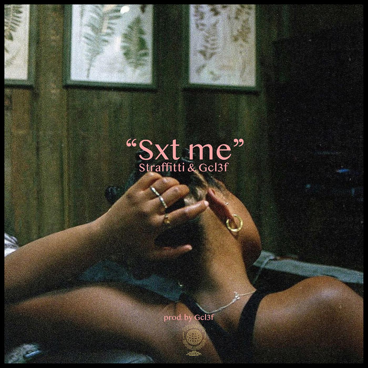 Постер альбома Sxt Me