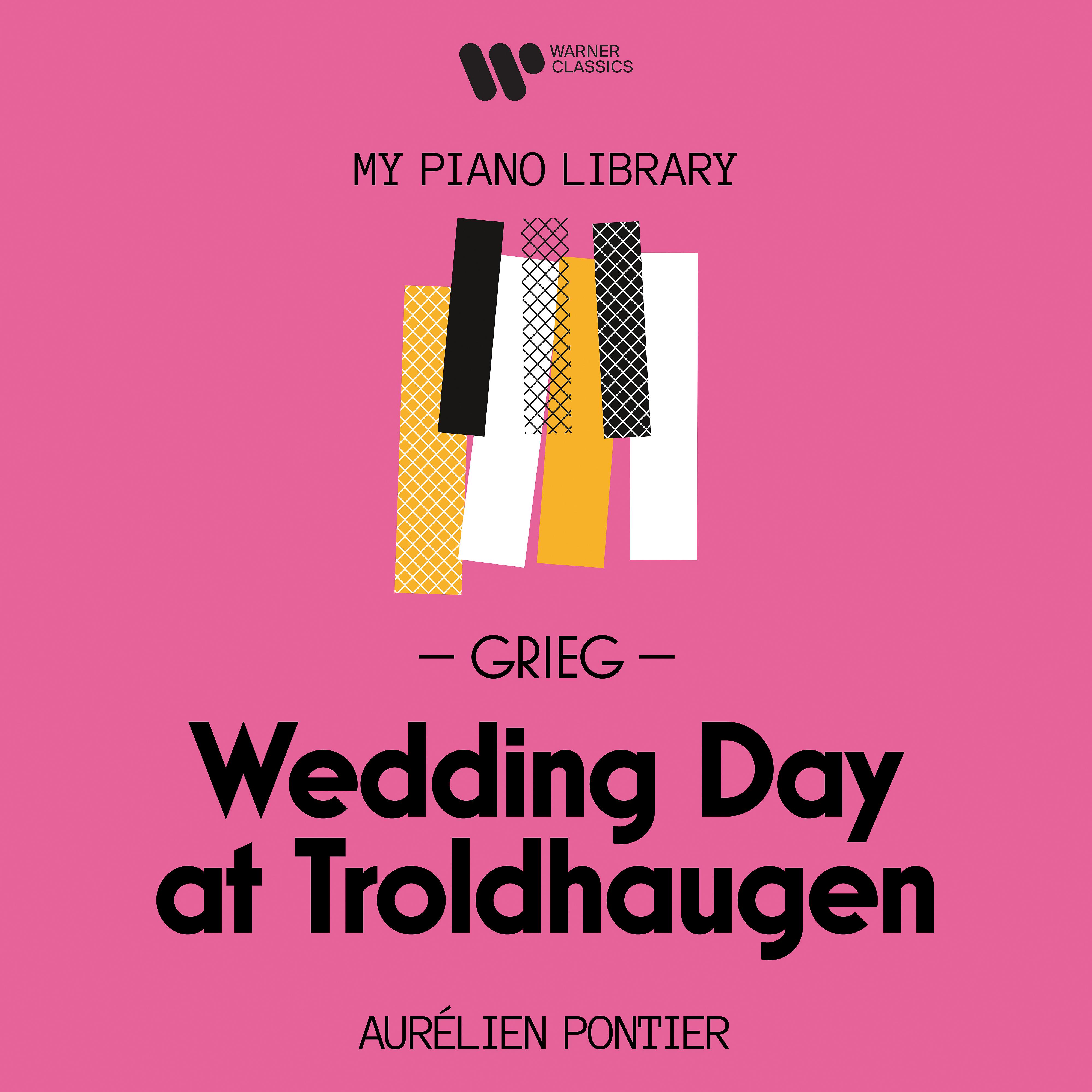 Постер альбома Grieg: Wedding Day at Troldhaugen