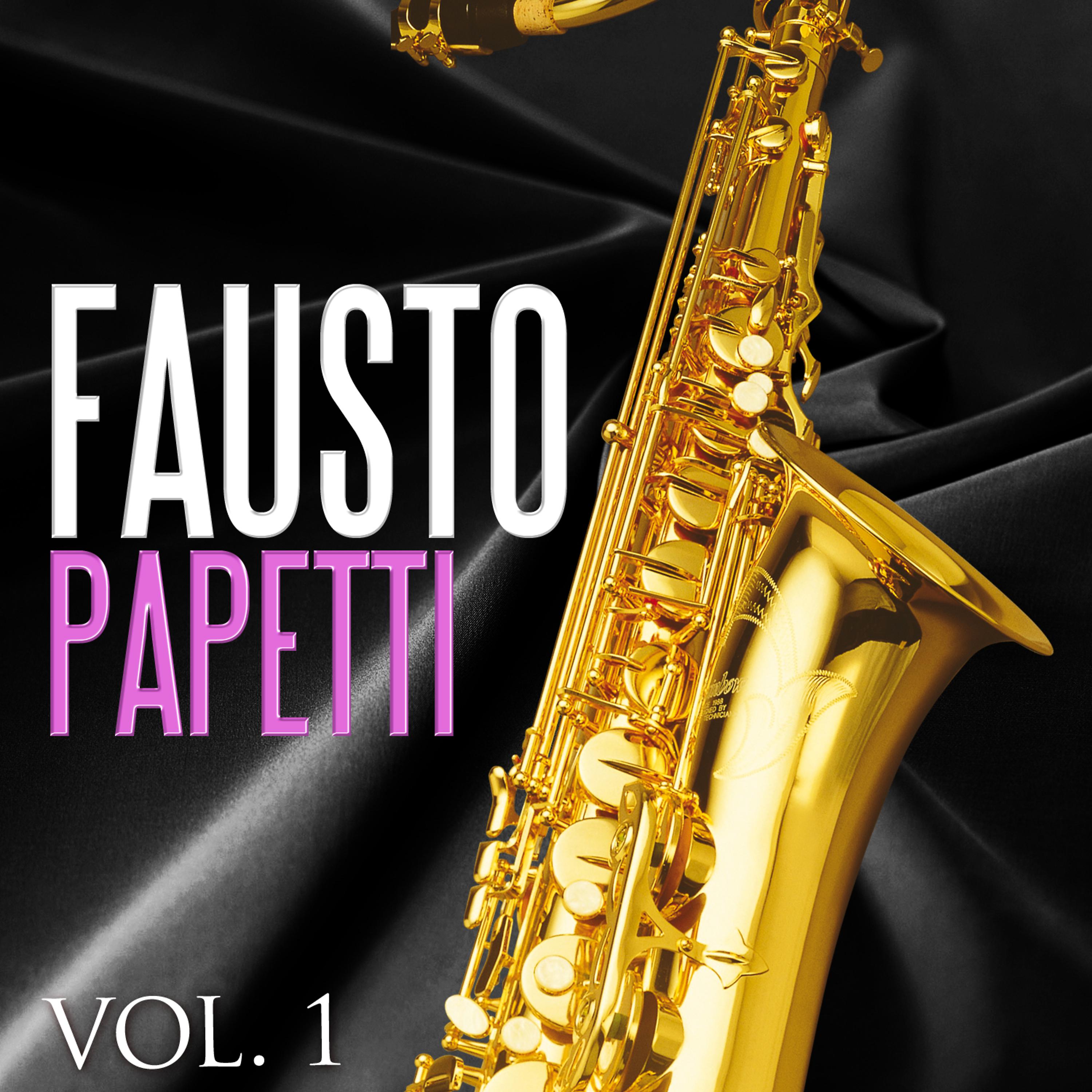 Постер альбома Fausto Papetti. Vol.1