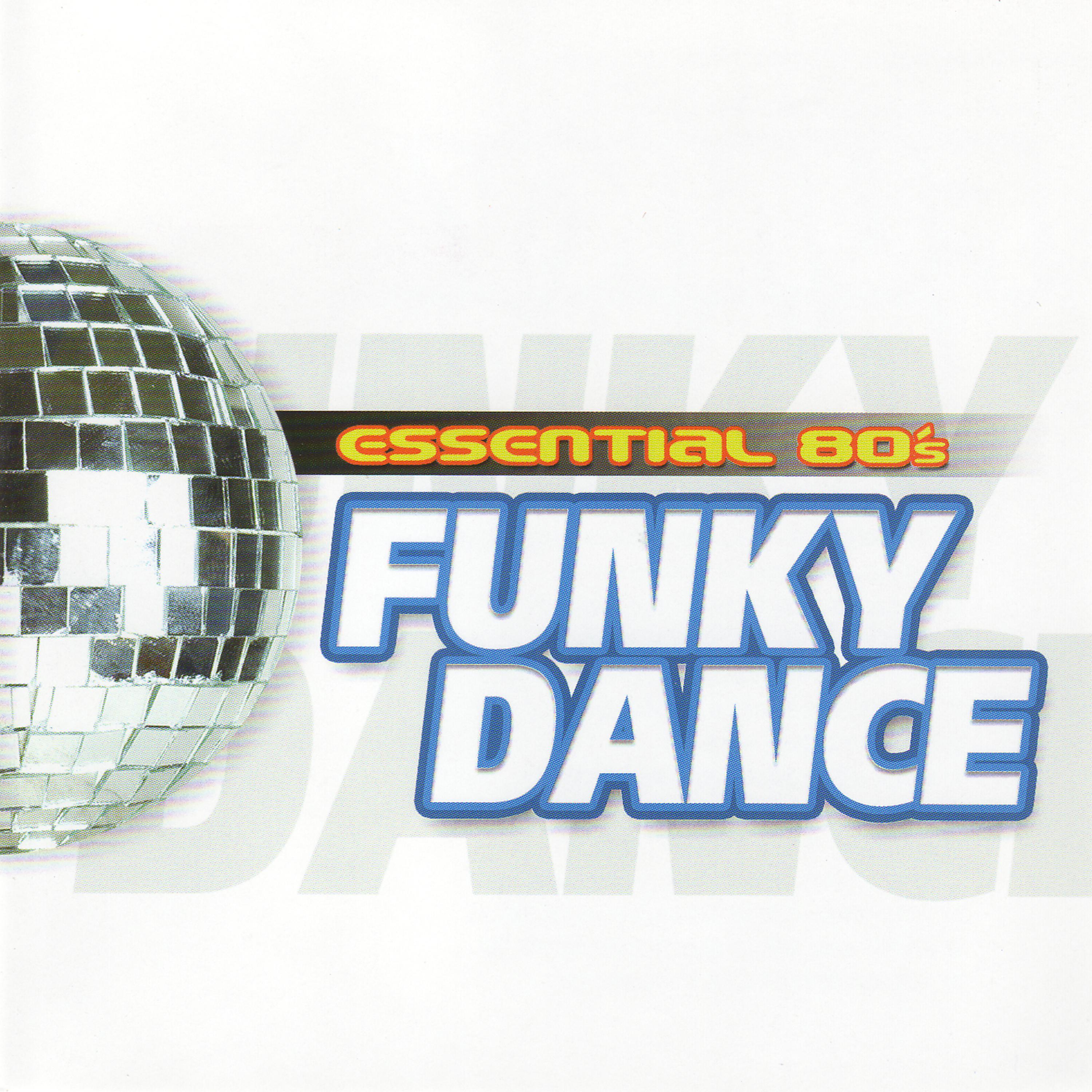 Постер альбома Essential 80's. Funky Dance