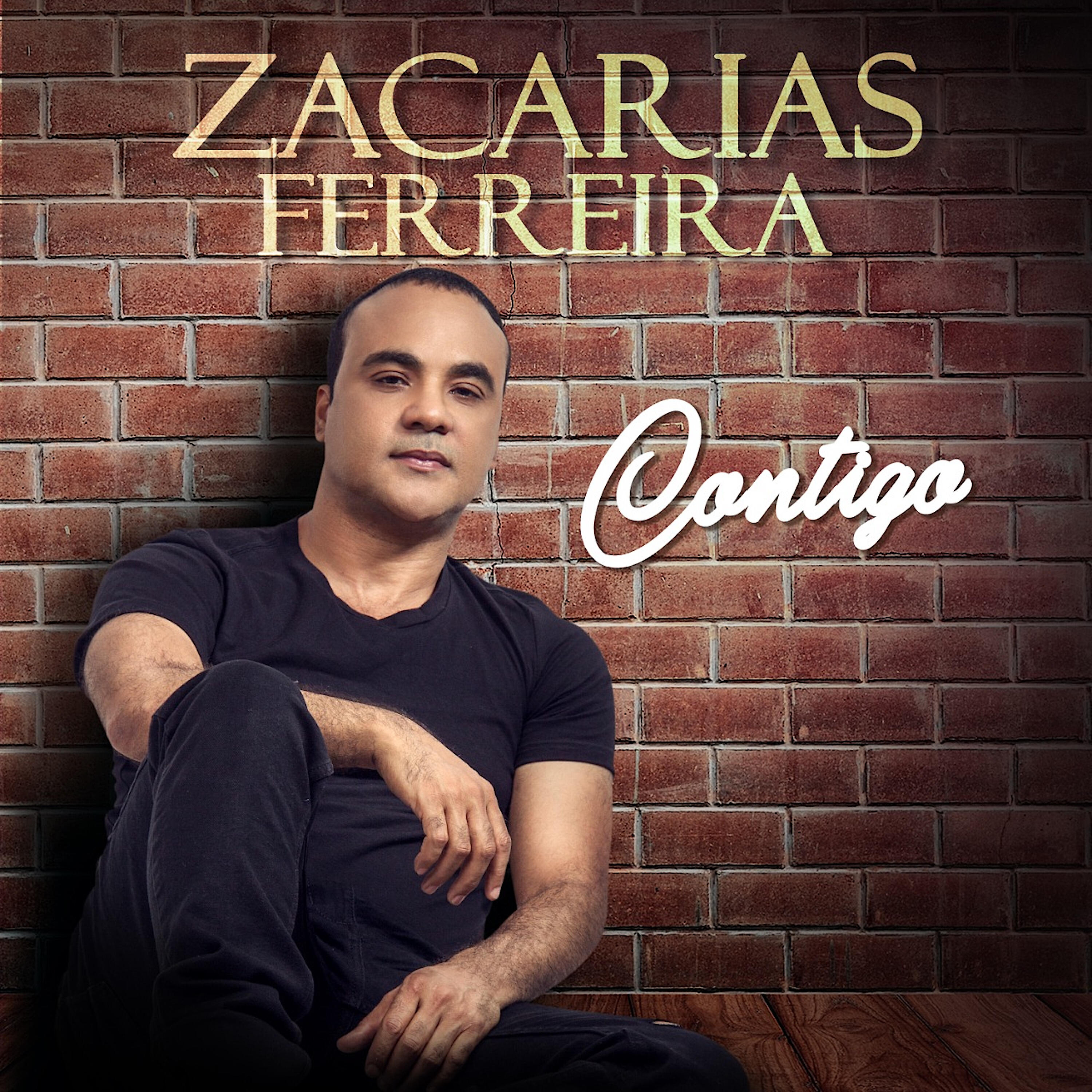 Zacarias Ferreira - Mi Ultima Letra