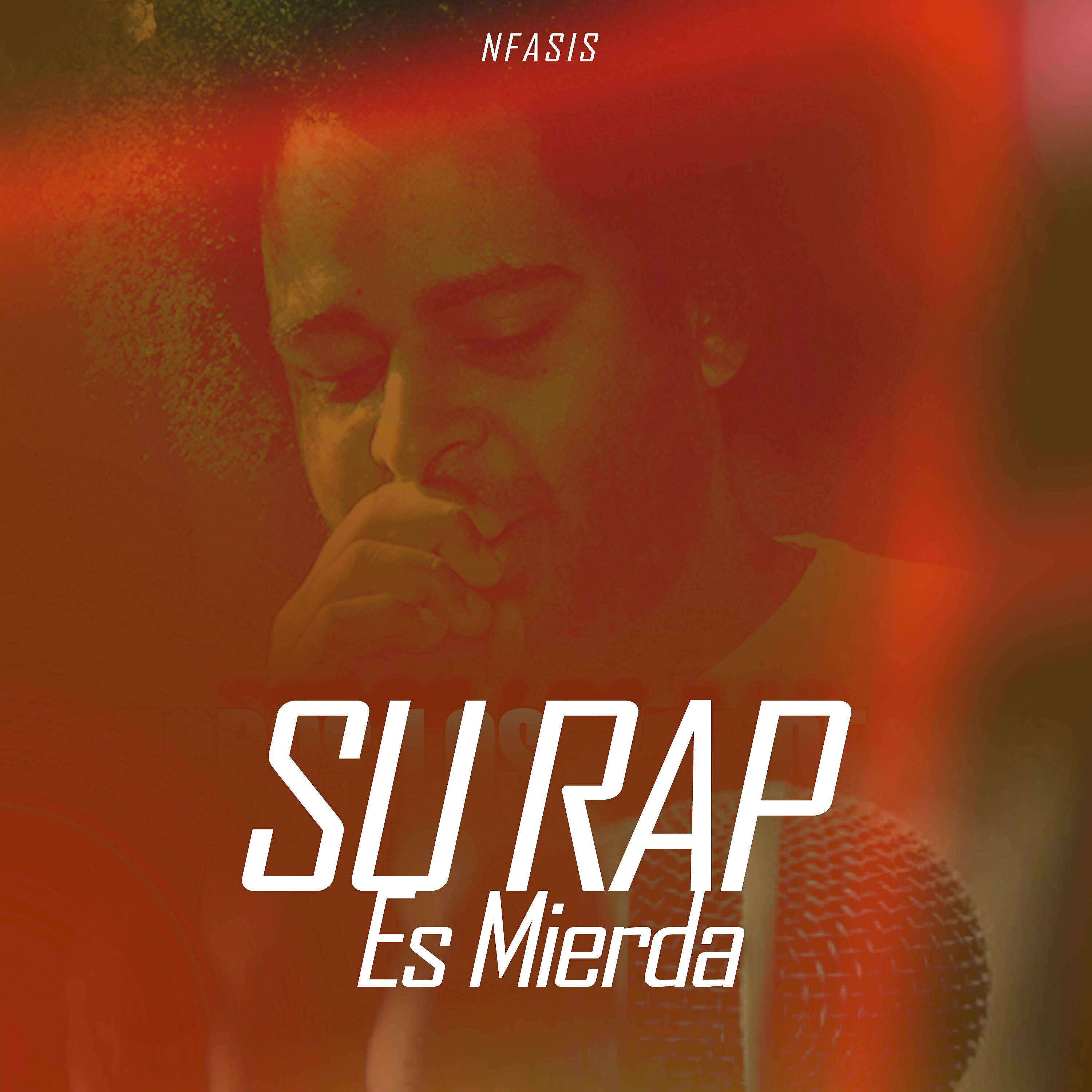 NFasis - Su Rap Es Mierda