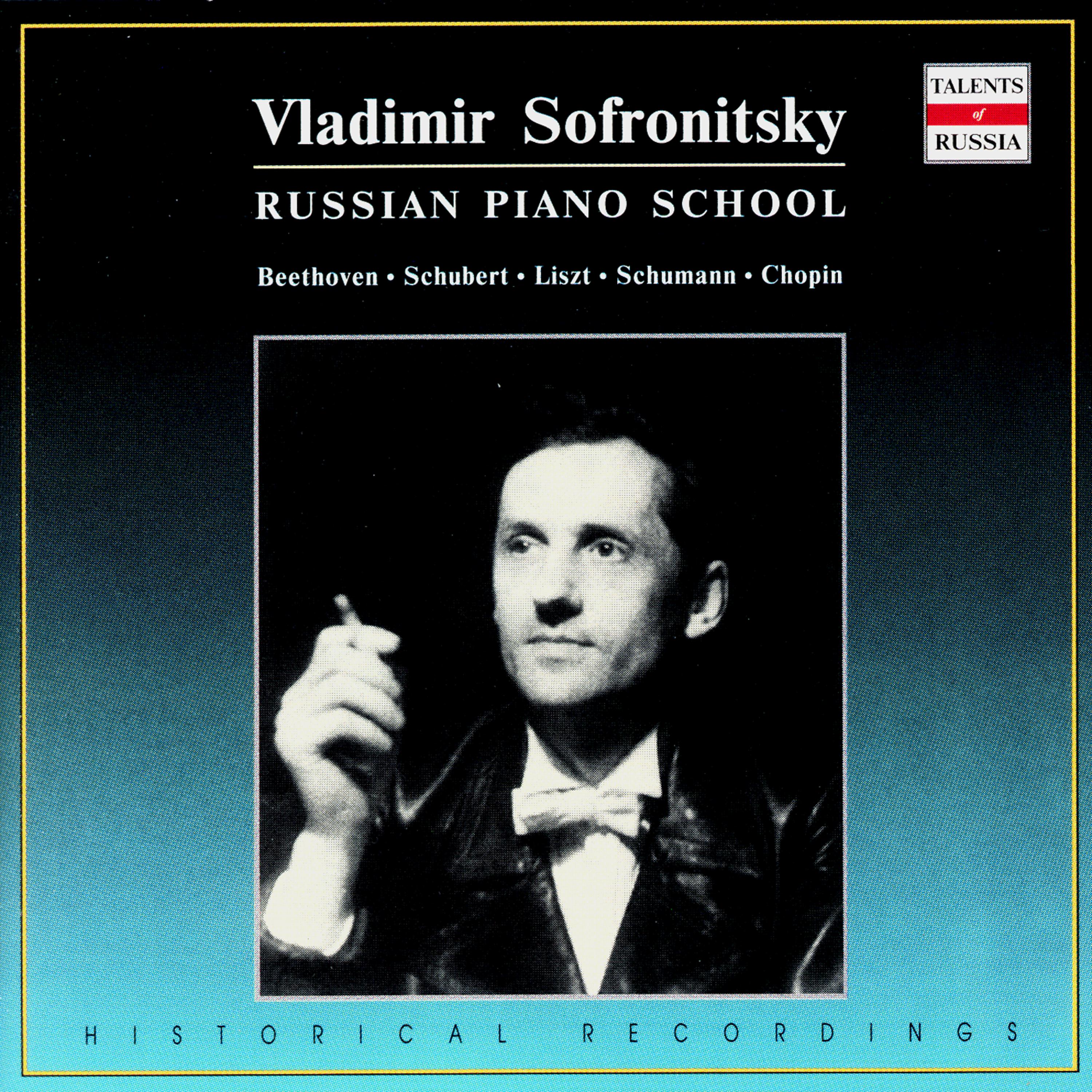 Постер альбома Russian Piano School: Vladimir Sofronitsky
