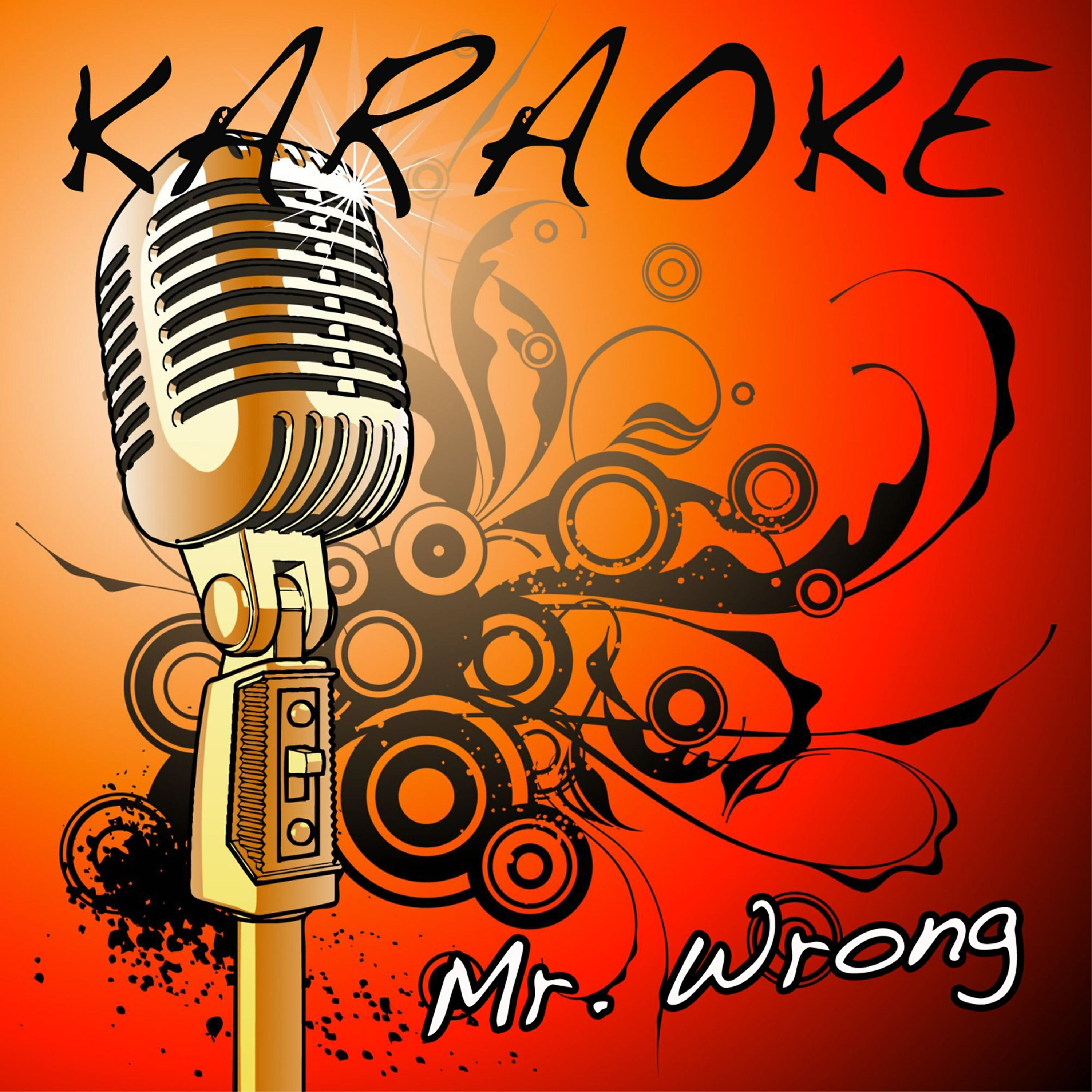 The Karaoke Kid - Mr. Wrong (Mary J. Blige feat. Drake Instrumental Remake)