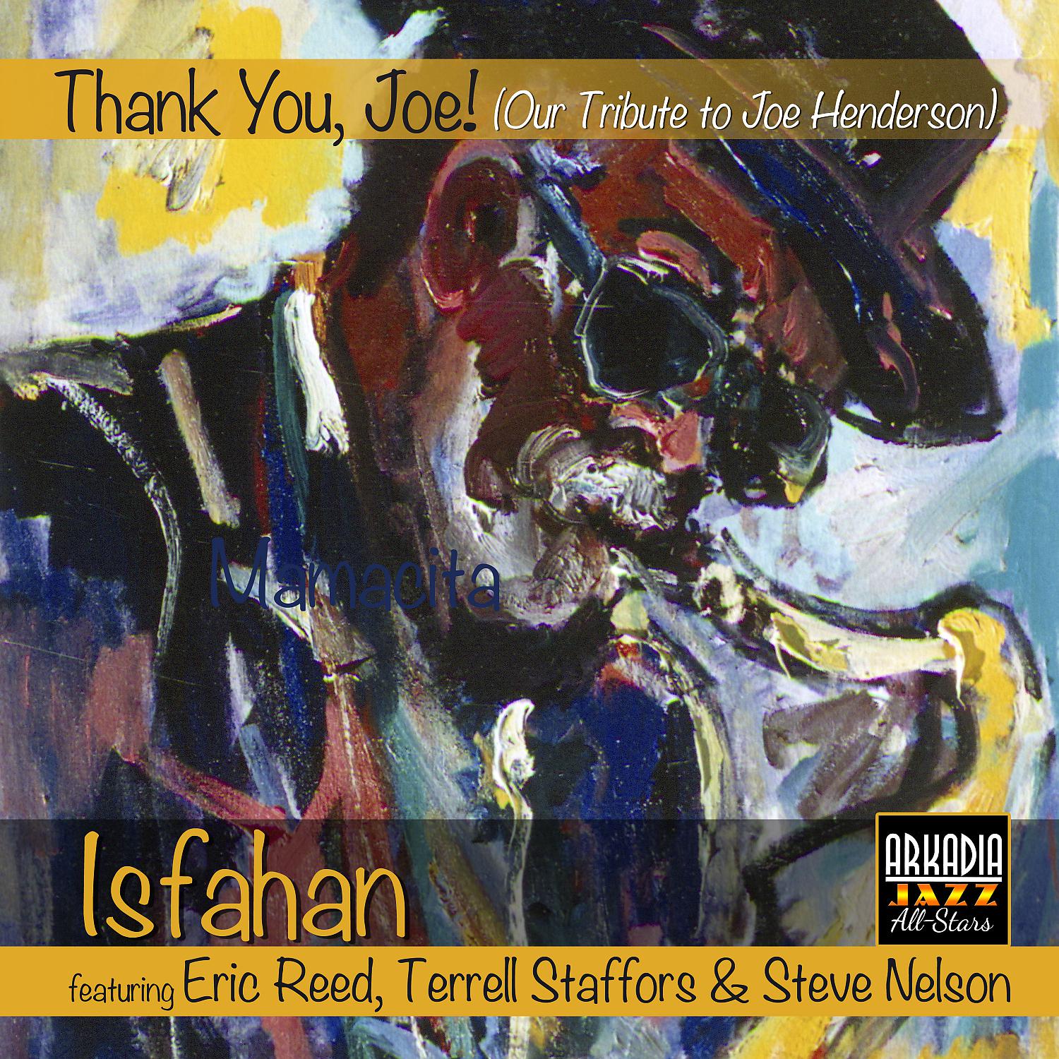 Постер альбома Isfahan (feat. Rodney Whitaker & Carl Allen) [(Thank You, Joe!]