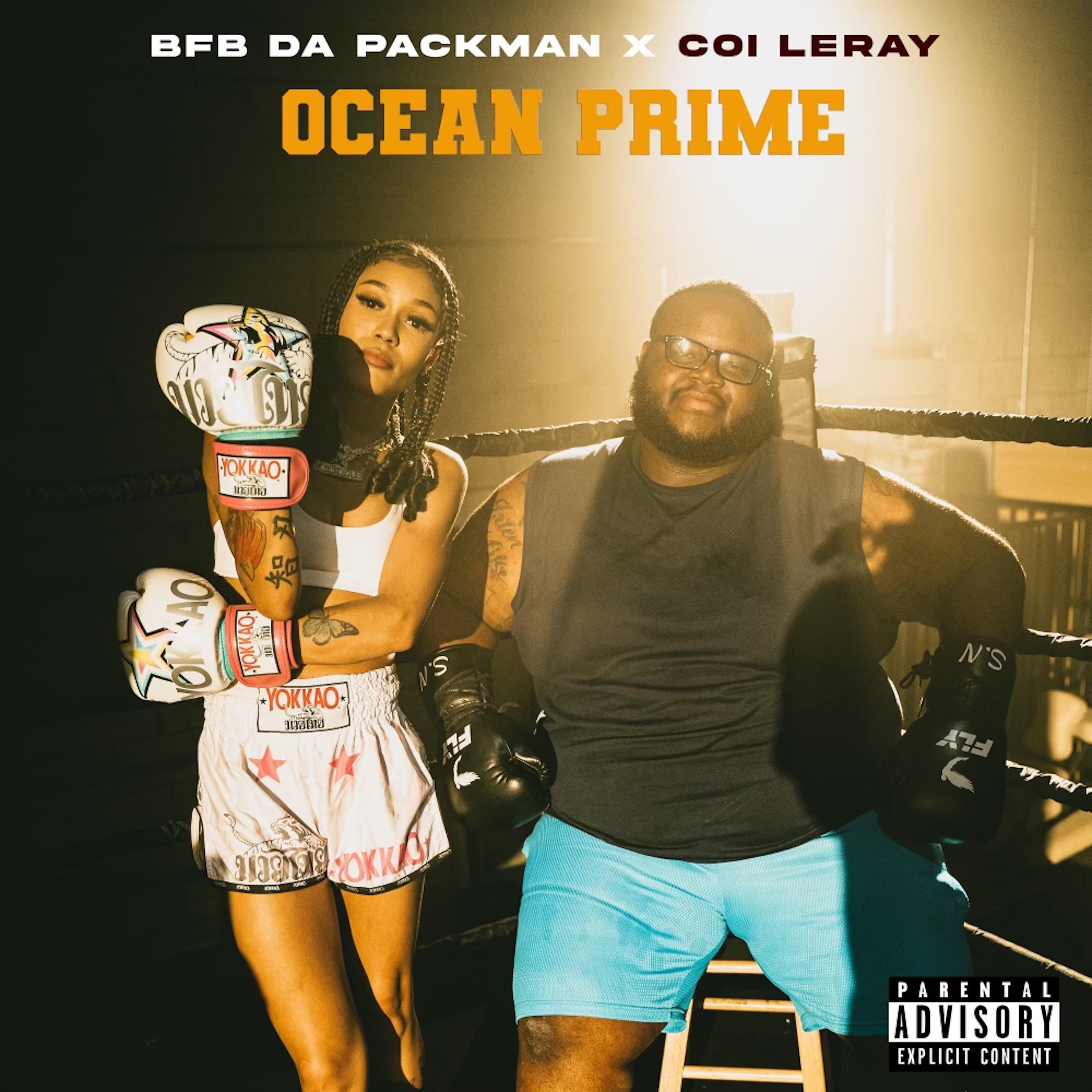 Bfb Da Packman - Ocean Prime (feat. Coi Leray)